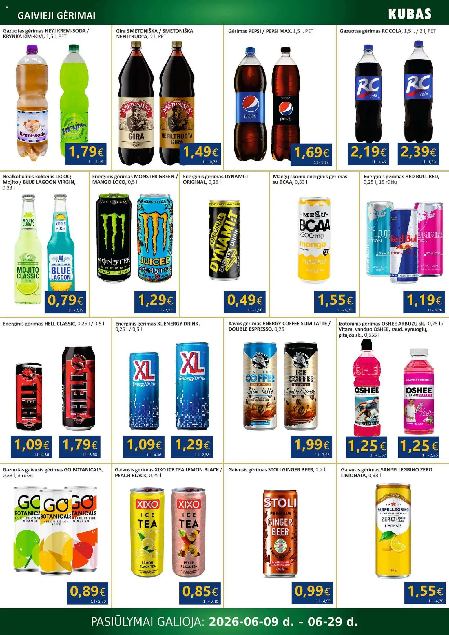 Kubas akcijos nuo 09.06.2026 | Puslapis: 16 | Prekių: Gaivusis gėrimas, Nealkoholinis kokteilis, Energinis gėrimas