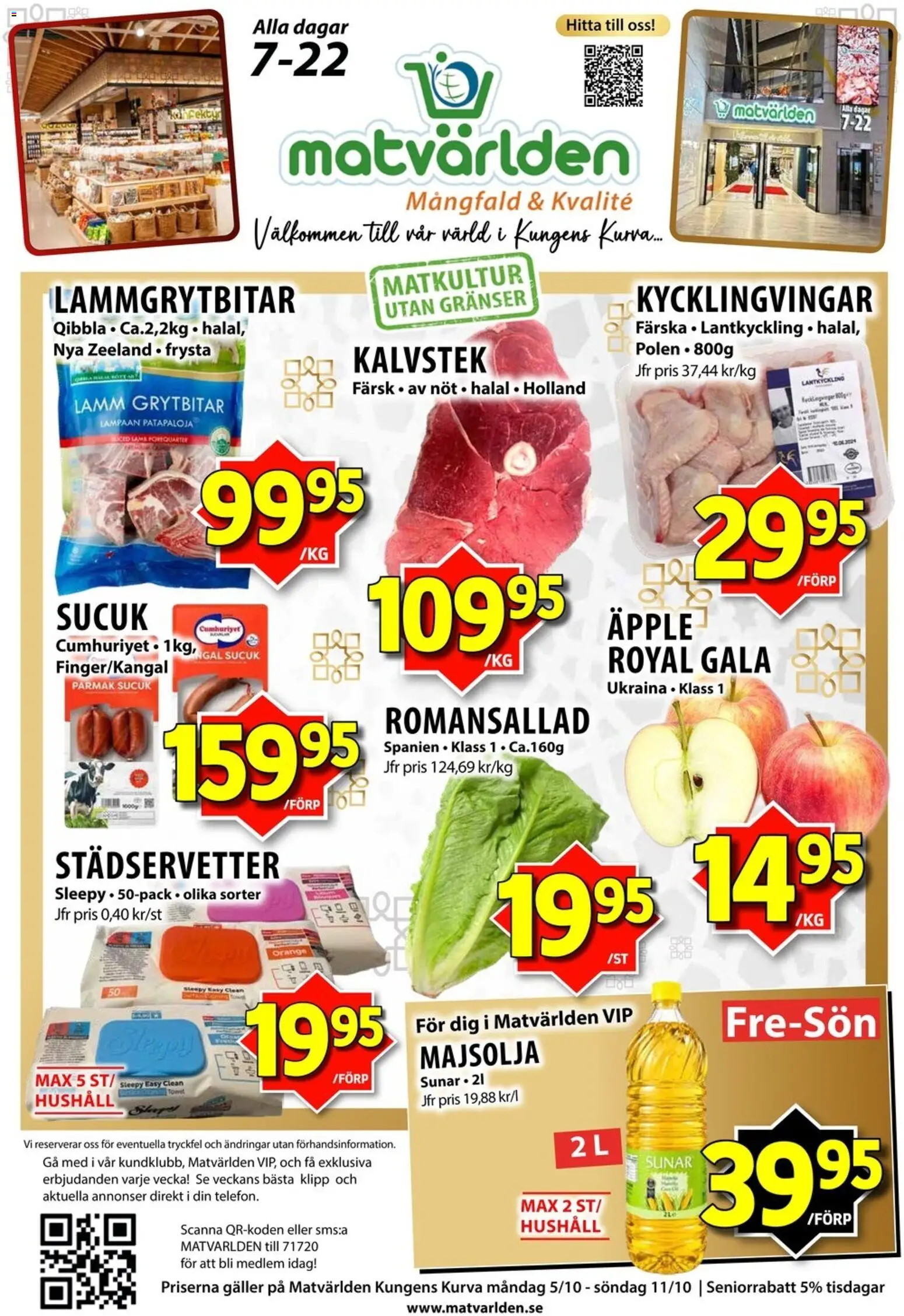 Matvärlden reklamblad aktuell från 05/10/2026 | Sida: 1 | Produkter: Galler, Majsolja, Romansallad, Kycklingvingar