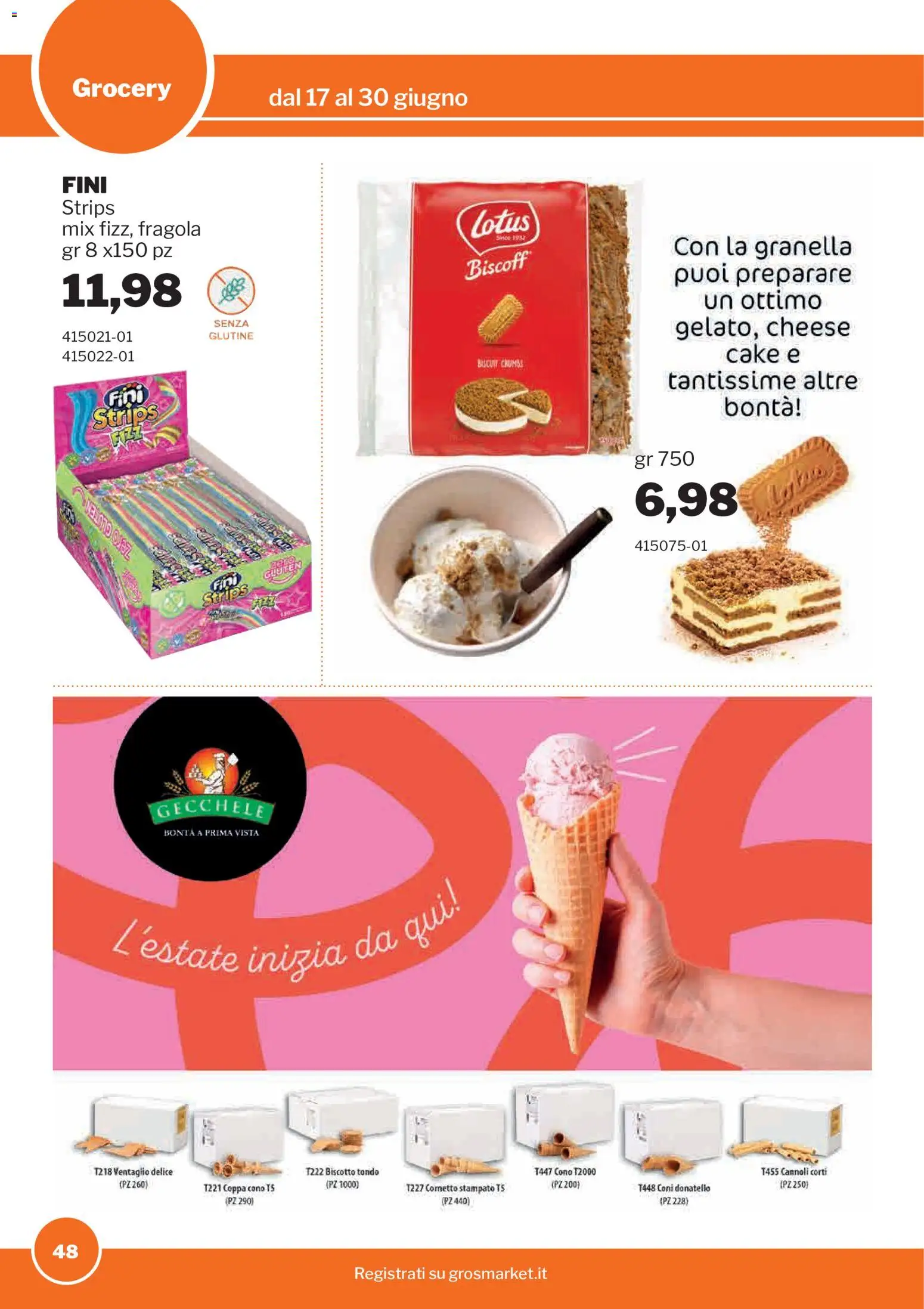 Volantino Sogegross del 17.06.2026 | Pagina: 48 | Prodotti: Cornetto