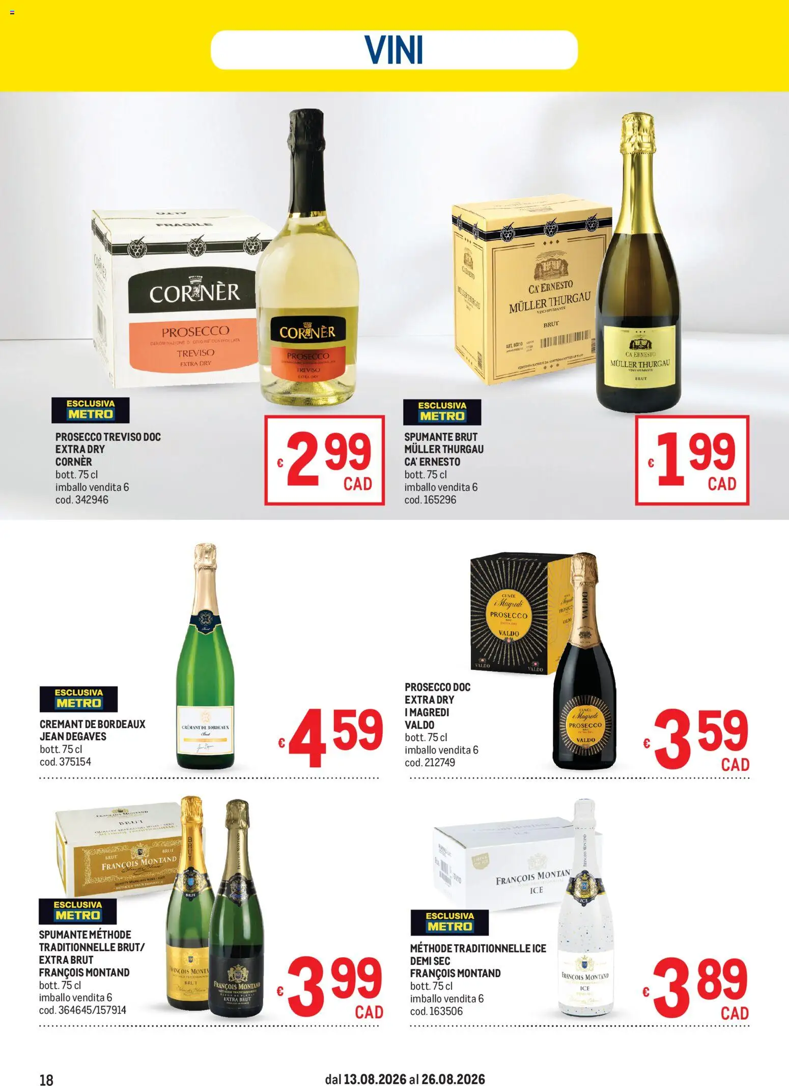 Volantino Metro del 13/08/2026 | Pagina: 18 | Prodotti: Prosecco, Spumante