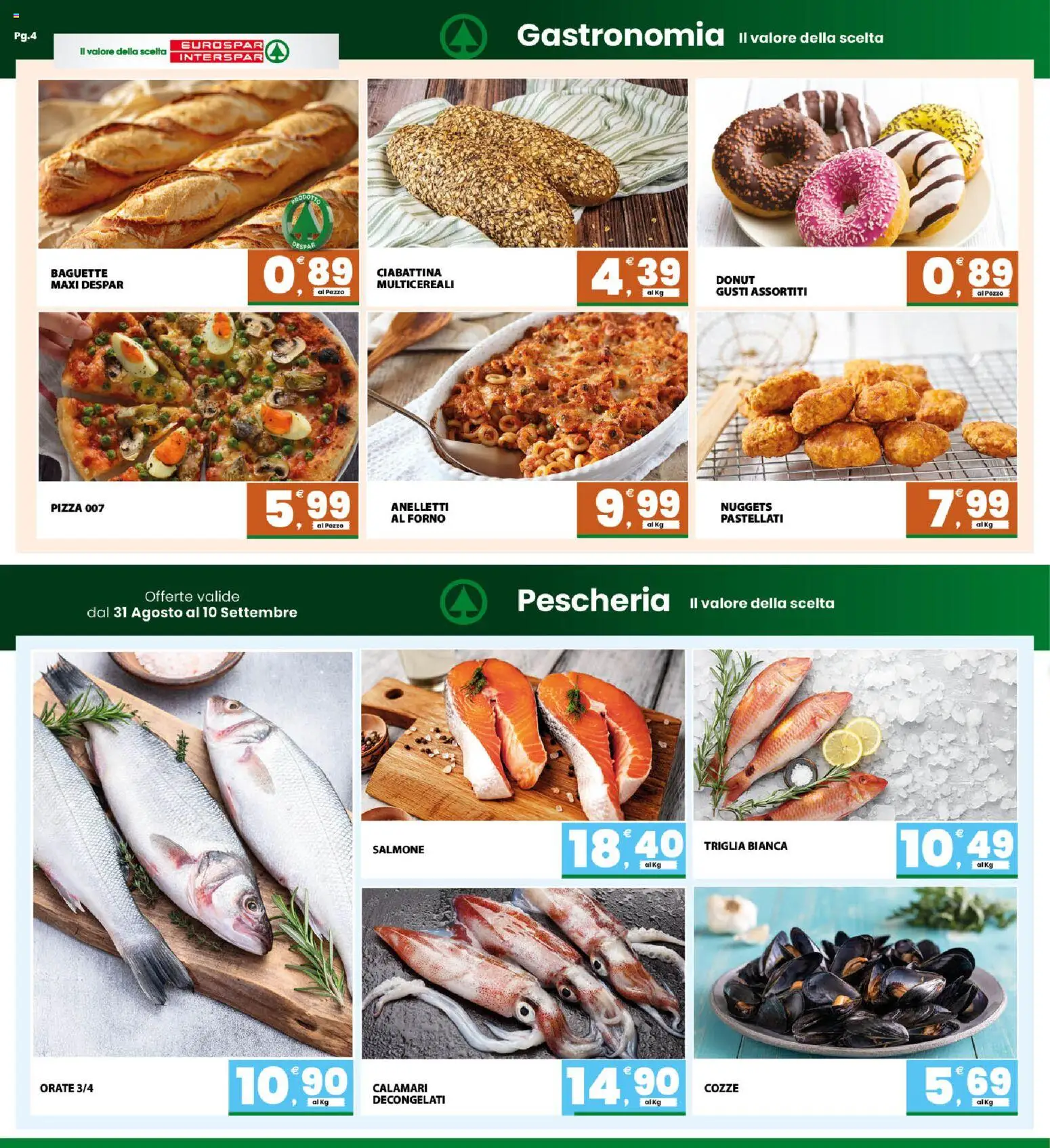 Volantino Interspar del 31/08/2026 | Pagina: 4 | Prodotti: Salmone, Nuggets, Baguette, Calamari