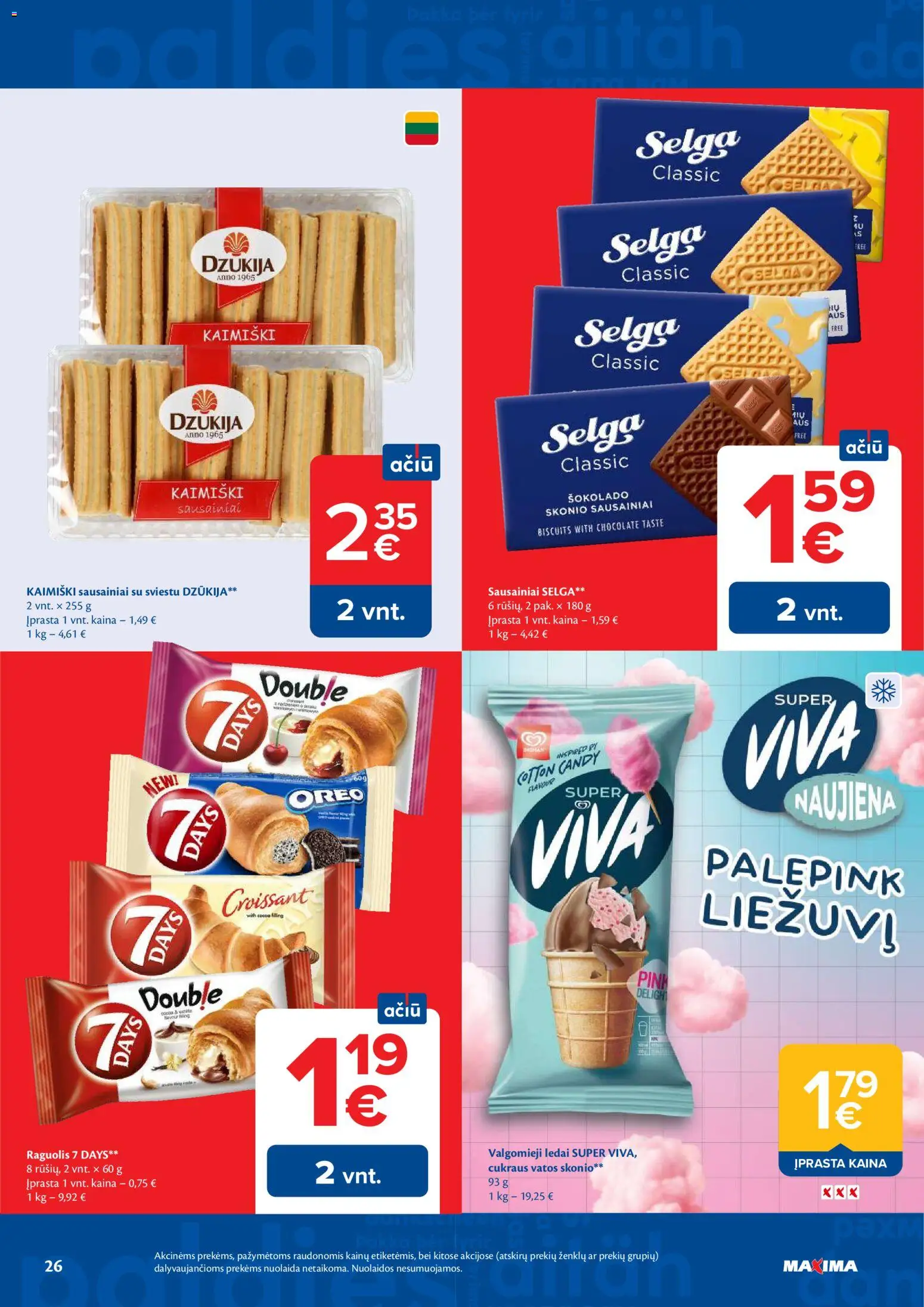 MAXIMA akcijos nuo 2026.07.07 | Puslapis: 26 | Prekių: Sausainiai, Ledai, Valgomieji ledai