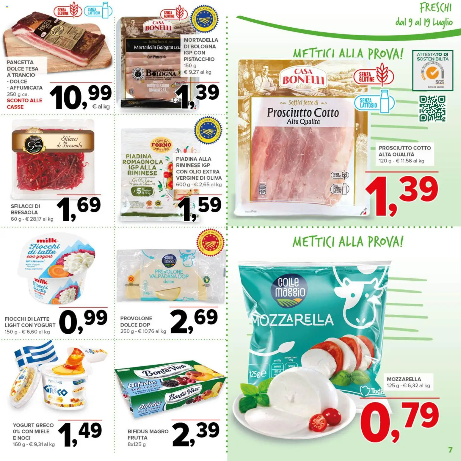 Volantino Todis del 09/07/2026 | Pagina: 7 | Prodotti: Fiocchi, Frutta, Mozzarella, Pistacchi