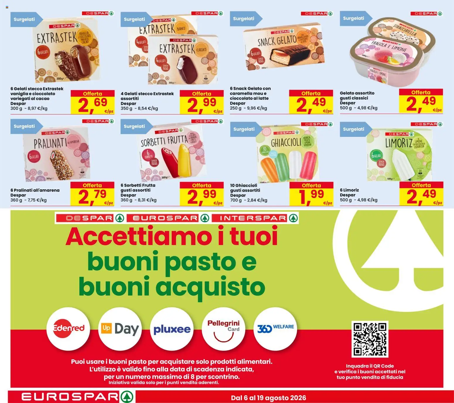 Volantino Eurospar del 06/08/2026 | Pagina: 11 | Prodotti: Vaniglia, Limone, Data, Stracciatella