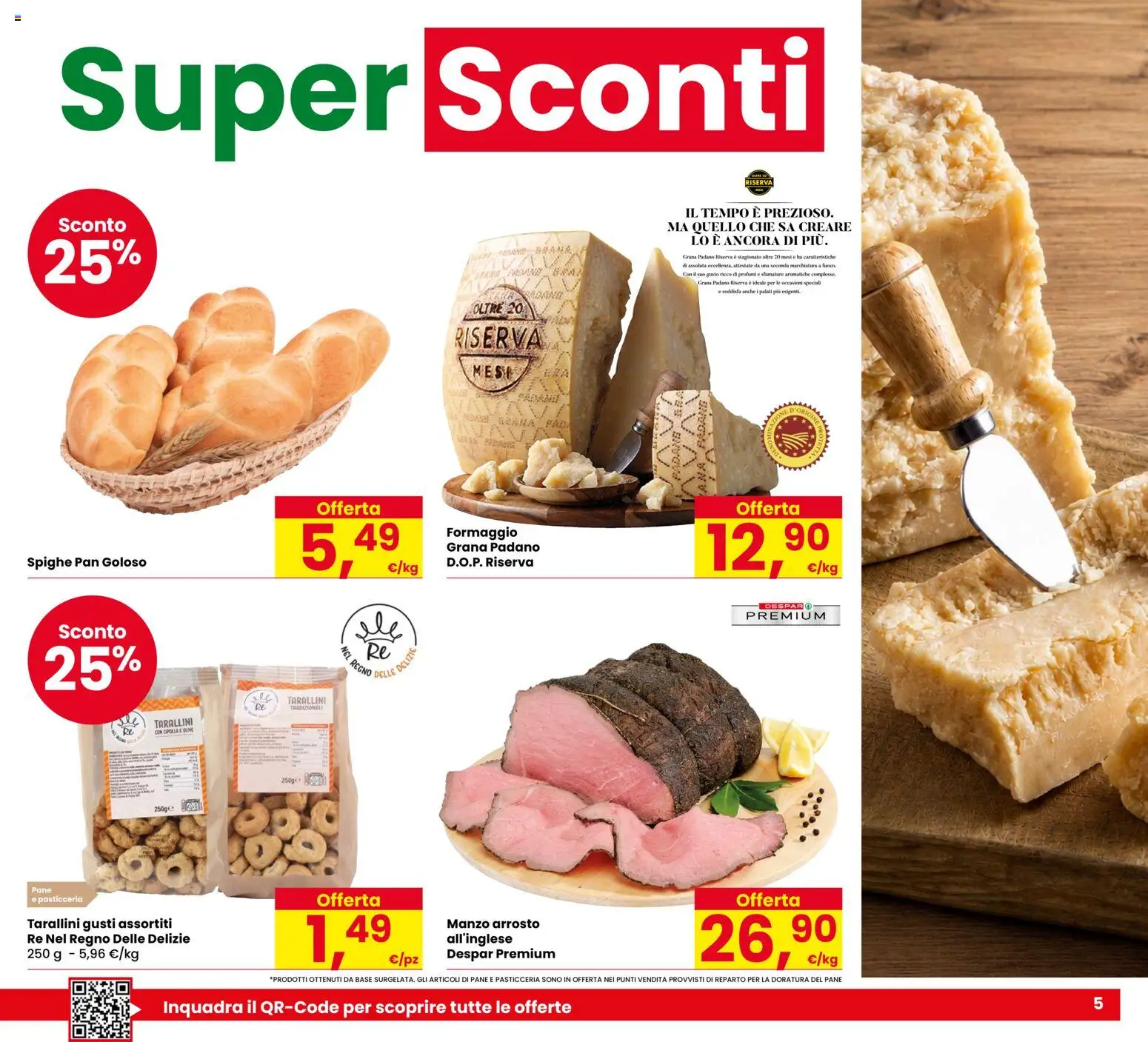 Volantino Eurospar del 23/07/2026 | Pagina: 5 | Prodotti: Pane, Manzo, Formaggio, Olive