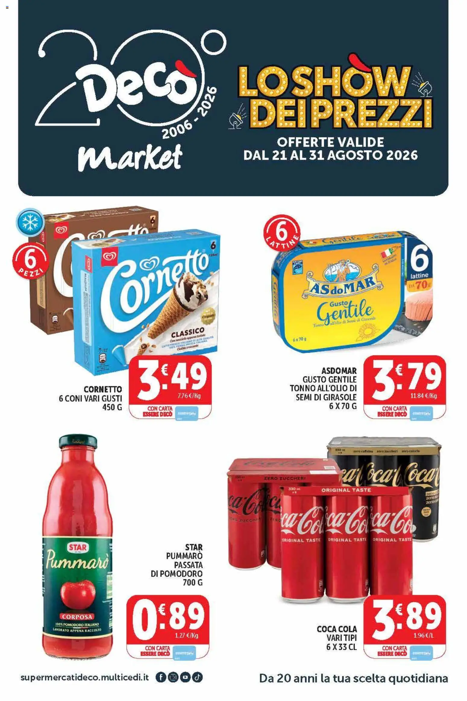 Volantino Decò del 21/08/2026 | Pagina: 1 | Prodotti: Cornetto, Nocciole, Tonno, Semi di girasole