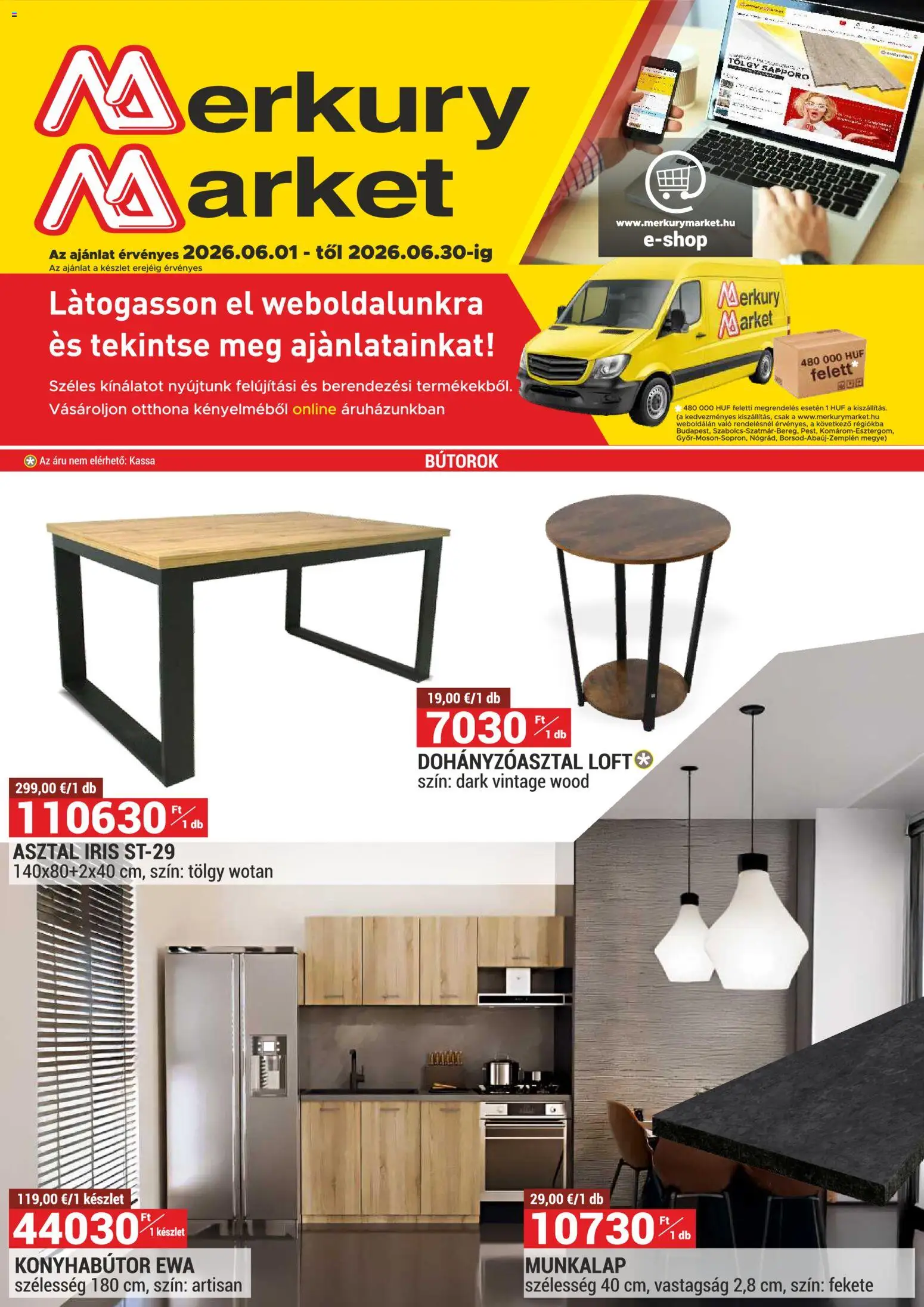 Merkury Market akciós ujság - amely érvényes a következő dátumtól: 01.06.2026 | Oldal: 1 | Termékek: Asztal, Konyhabútor, Dohányzóasztal