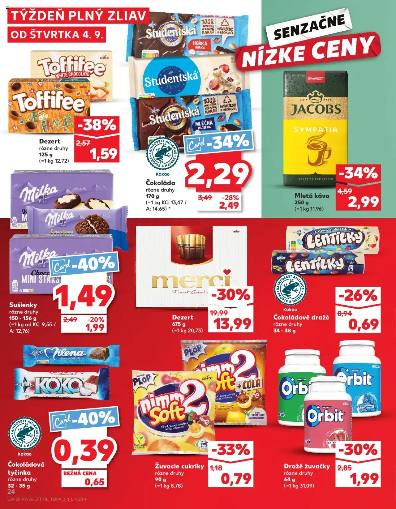 Nové Kaufland akcie – leták je platný od 04.09.2025 | Strana: 24 | Produkty: Čokoláda, Toffifee, Cukríky, Žuvačky