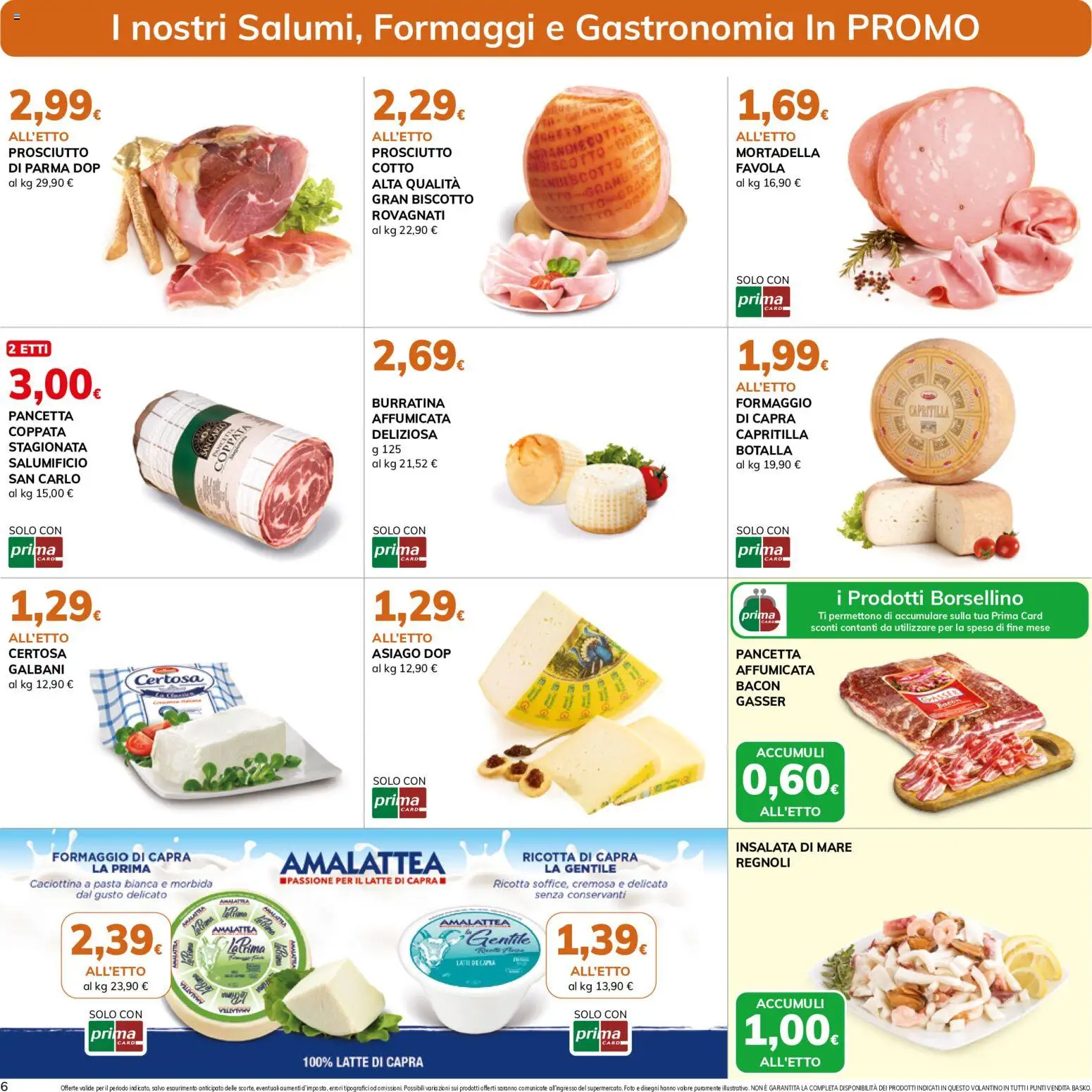 Volantino Basko del 29/09/2026 | Pagina: 6 | Prodotti: Insalata, Formaggio, Formaggio di capra, Ricotta di capra