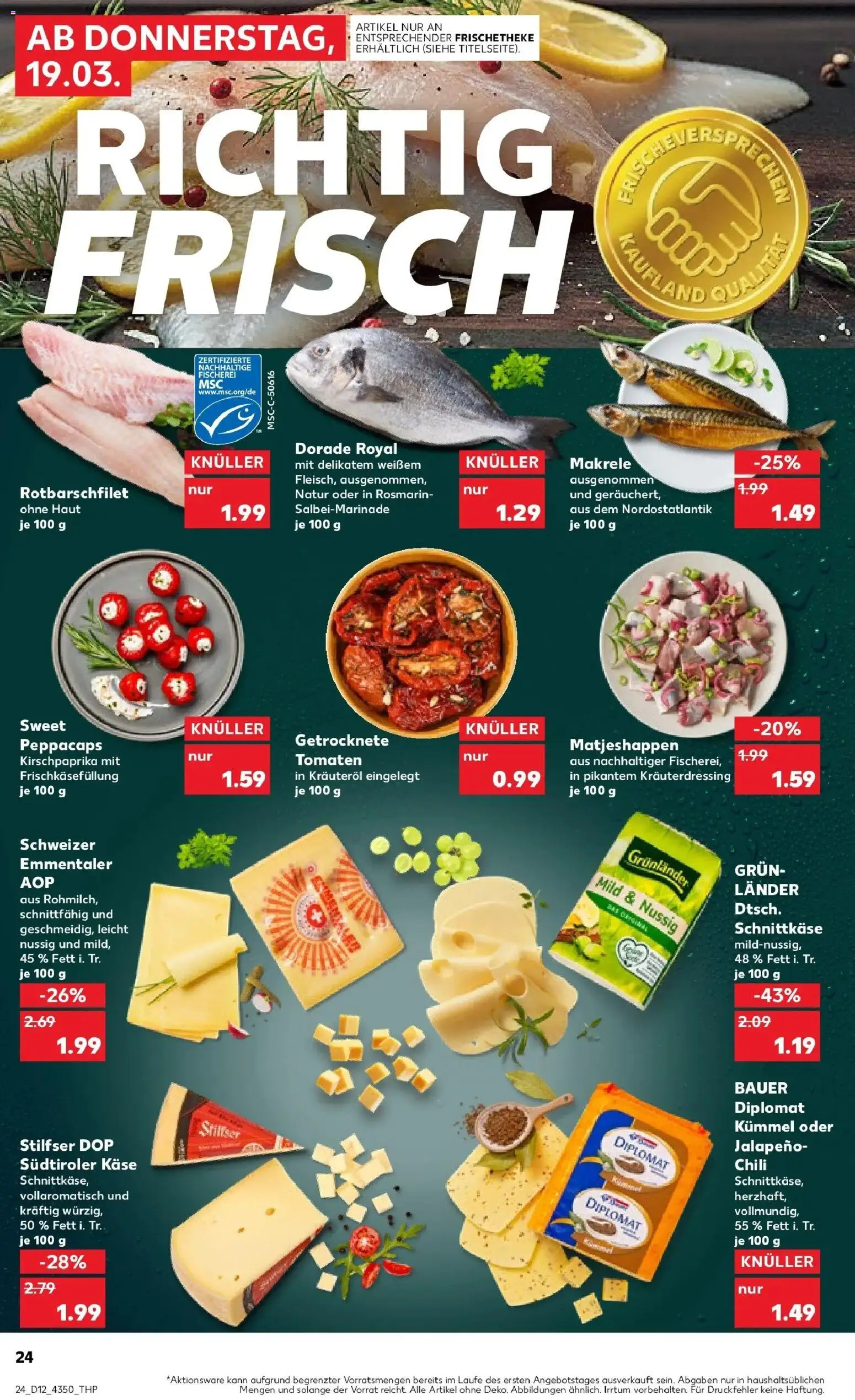 Kaufland Prospekt Annaberg-Buchholz	 – gültig ab 19.03.2026 | Seite: 24 | Produkte: Dorade, Käse, Tomaten, Chili