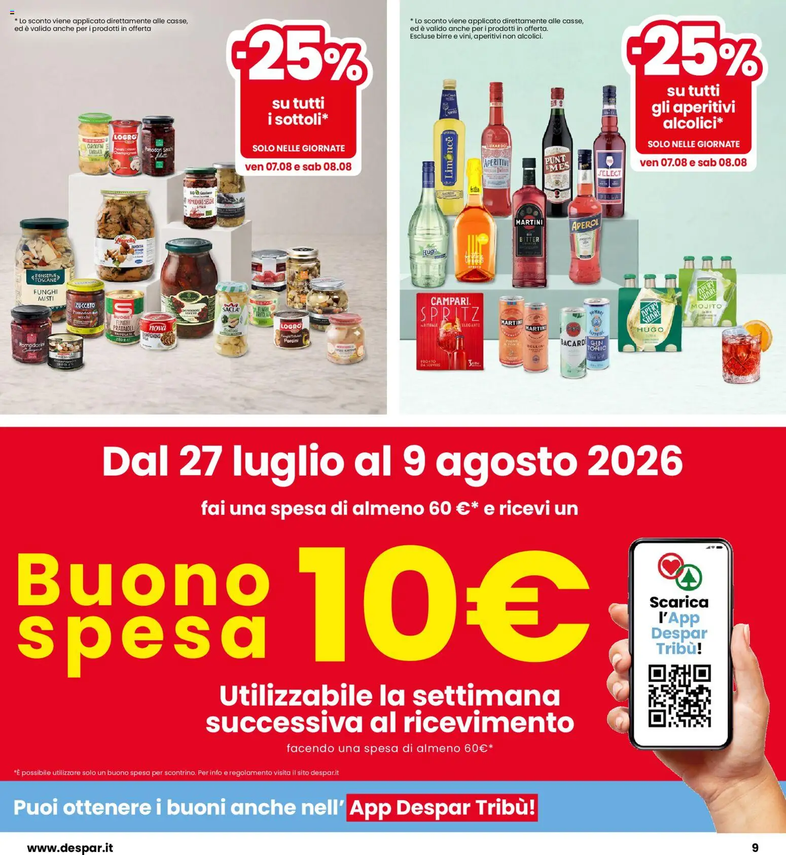 Volantino Eurospar del 30/07/2026 | Pagina: 9 | Prodotti: Pomodorini, Funghi, Aperol, Pomodori secchi