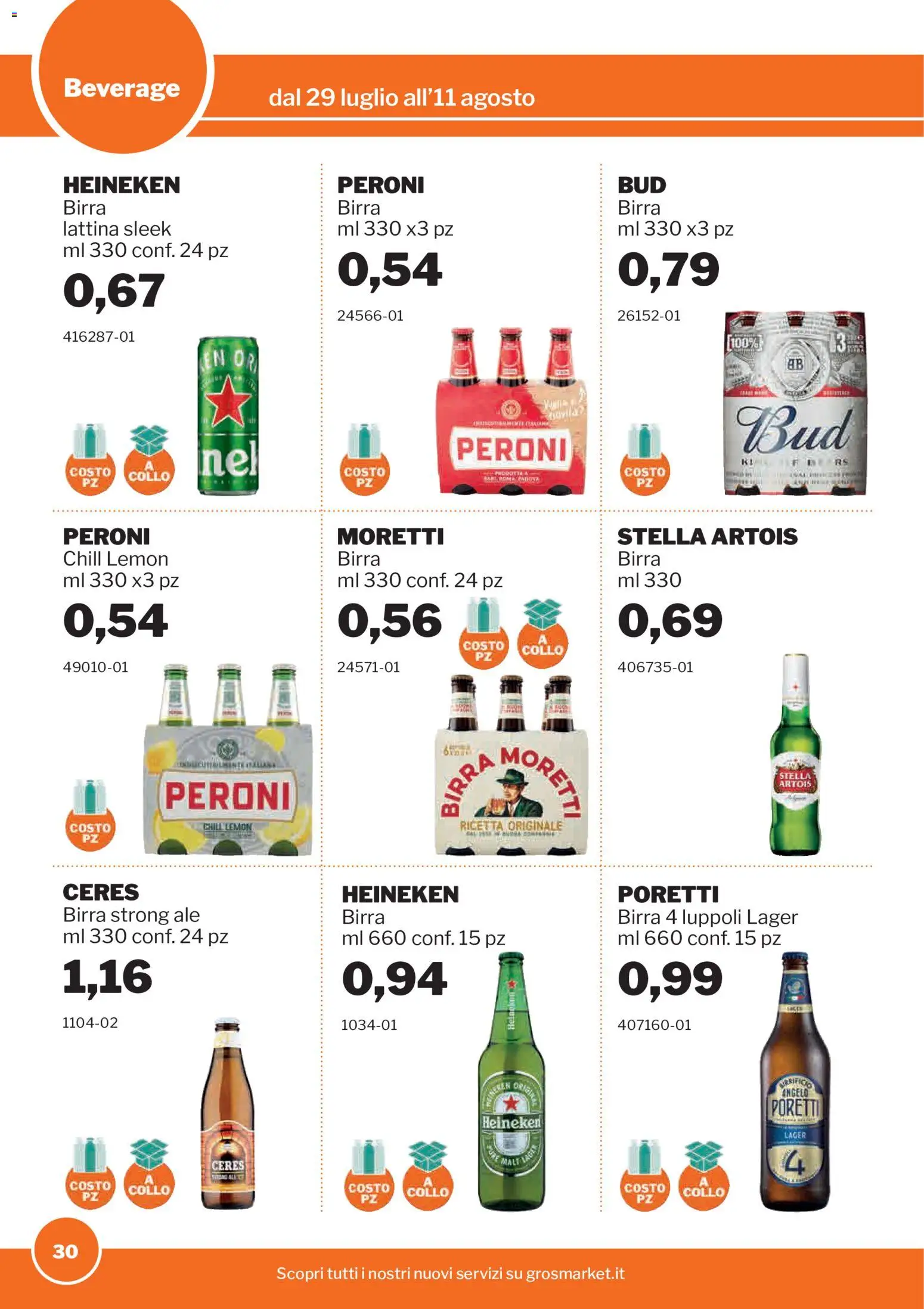 Volantino Sogegross del 29/07/2026 | Pagina: 30 | Prodotti: Birra, Ceres, Heineken