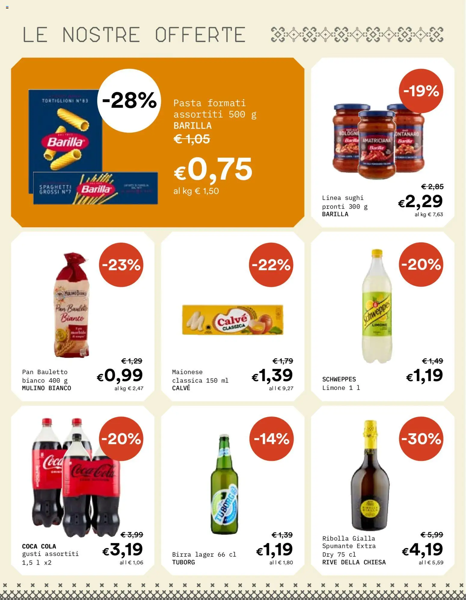 Volantino Borello Supermercati del 23/09/2026 | Pagina: 8 | Prodotti: Tortiglioni, Maionese, Barilla, Spaghetti