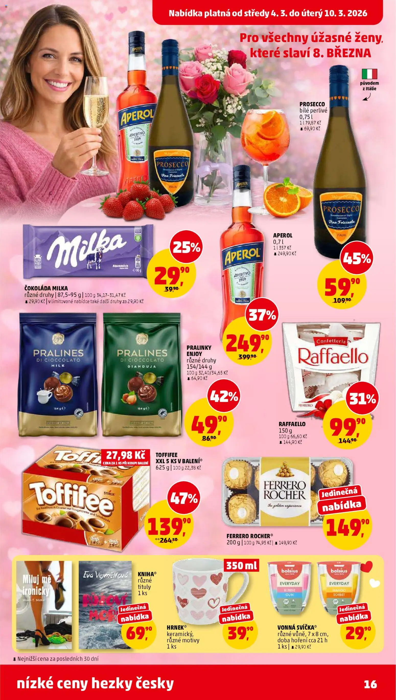 Penny Market leták od 04.03.2026 | Strana: 16 | Produkty: Ferrero Rocher, Čokoláda milka, Milka, Aperol