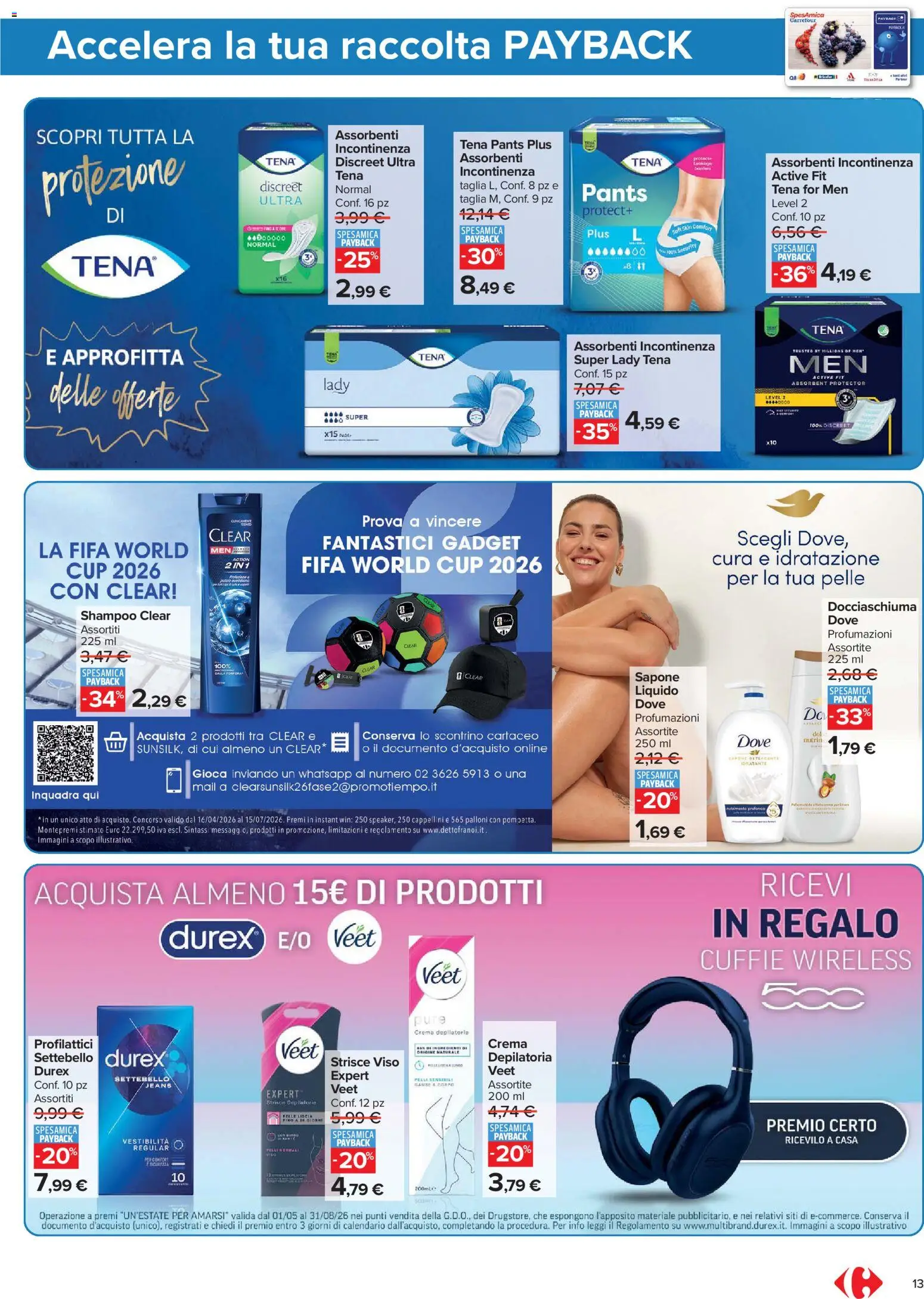 Volantino Carrefour del 16.06.2026 | Pagina: 13 | Prodotti: Crema, Crema depilatoria, Profilattici, Cuffie