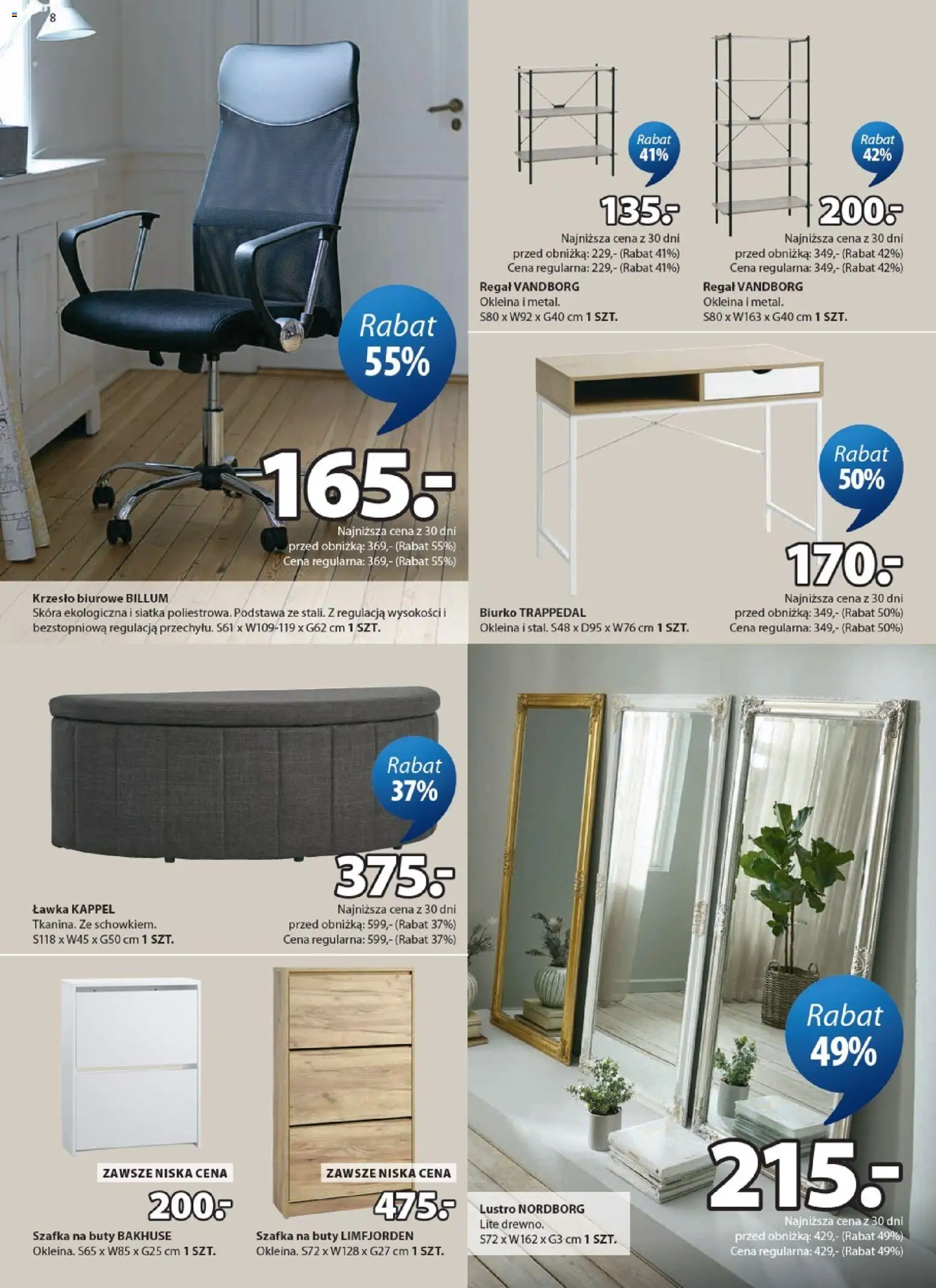 JYSK gazetka od 20.05.2026 | Strona: 8 | Produkty: Krzesło, Biurko, Lustro, Regał