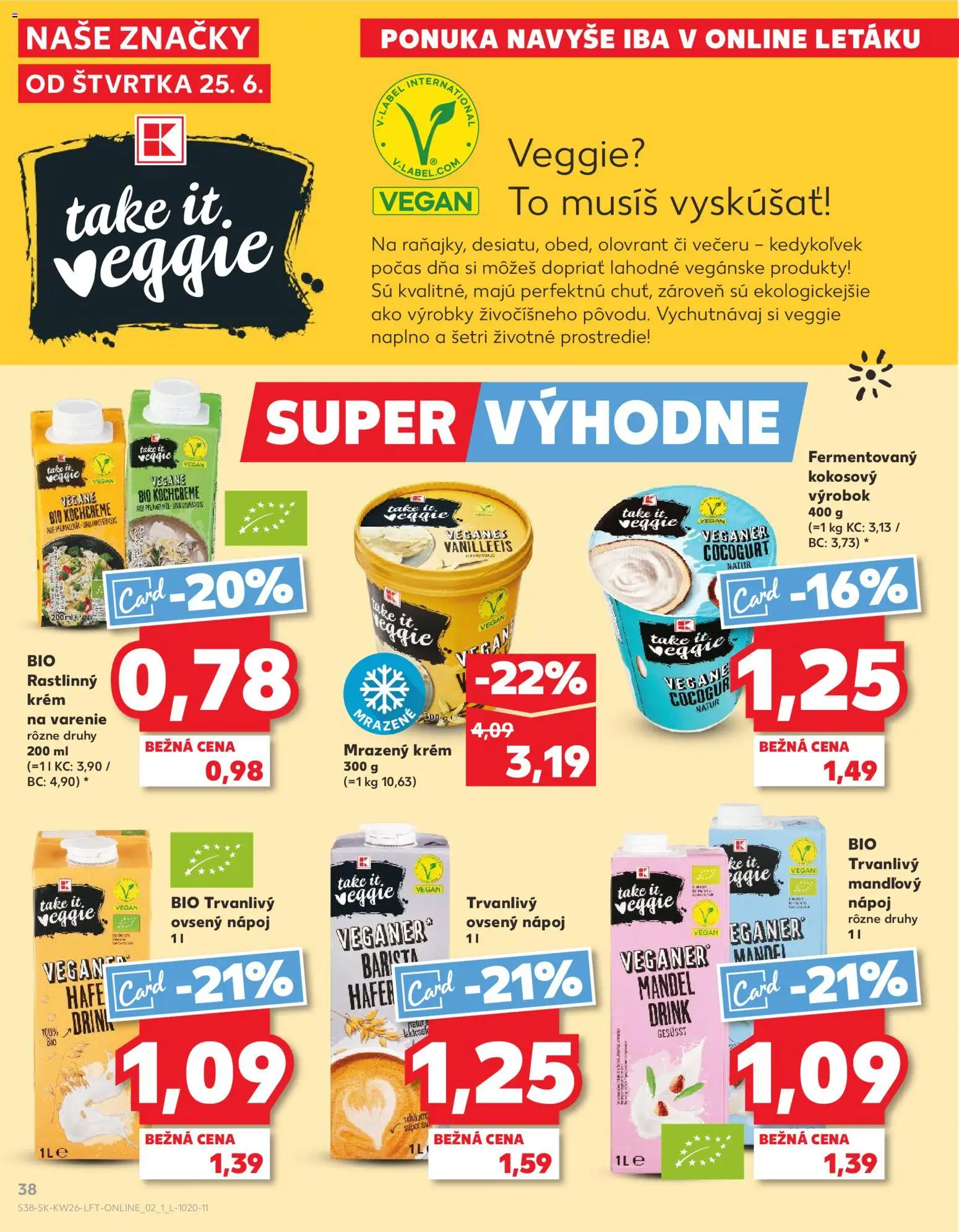 Kaufland SK akciós ujság - amely érvényes a következő dátumtól: 2026.06.25. | Oldal: 38