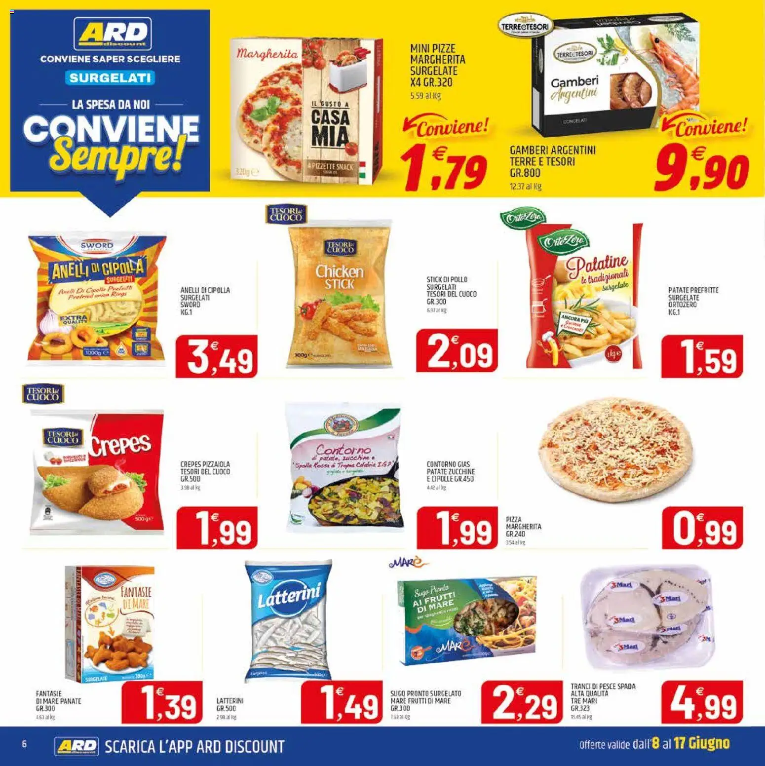 Volantino ARD Discount del 06.06.2026 | Pagina: 6 | Prodotti: Pizza, Patate, Sugo, Pesce spada