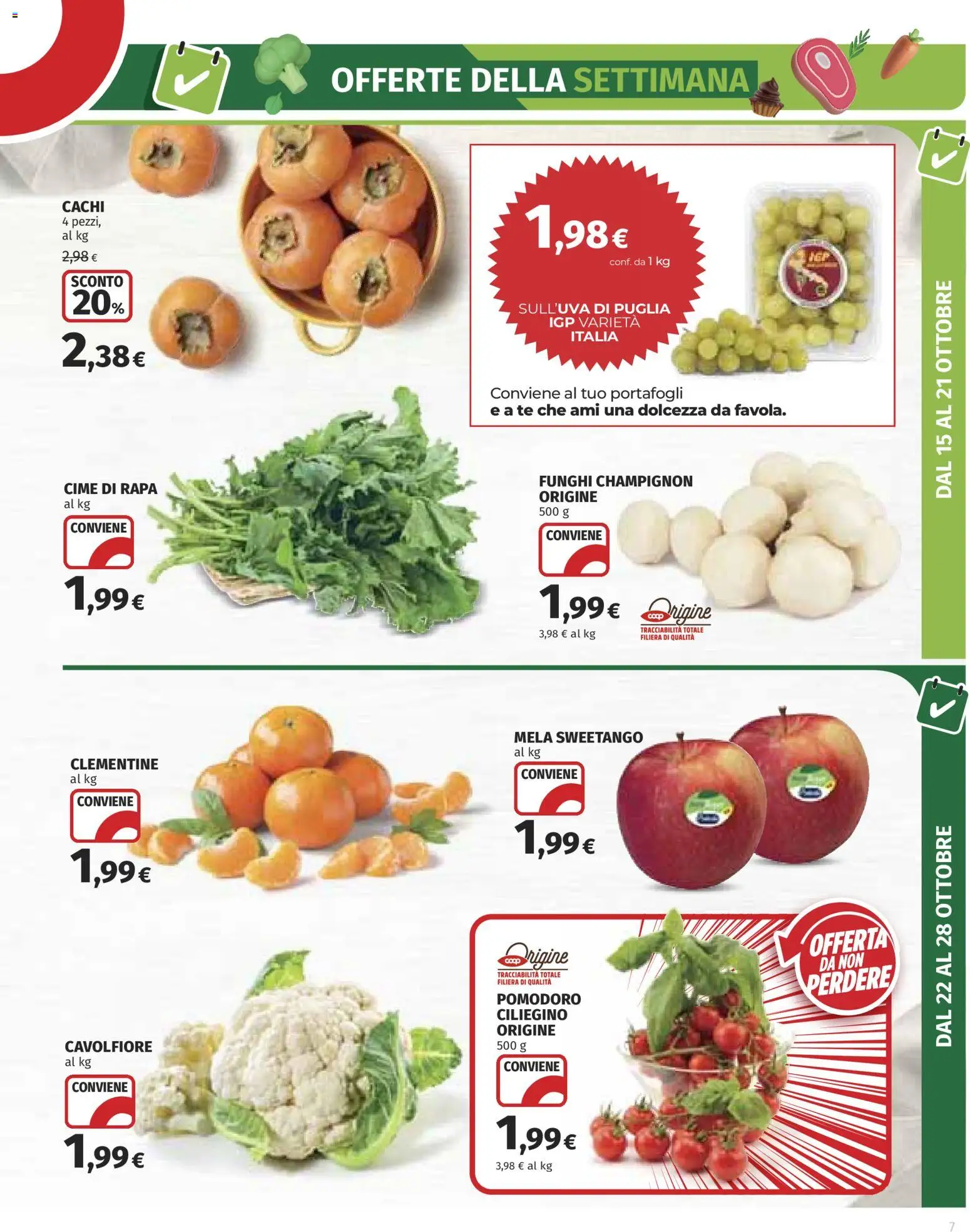 Volantino COOP del 15/10/2026 | Pagina: 7 | Prodotti: Pomodoro, Funghi, Cavolfiore, Dolcezza