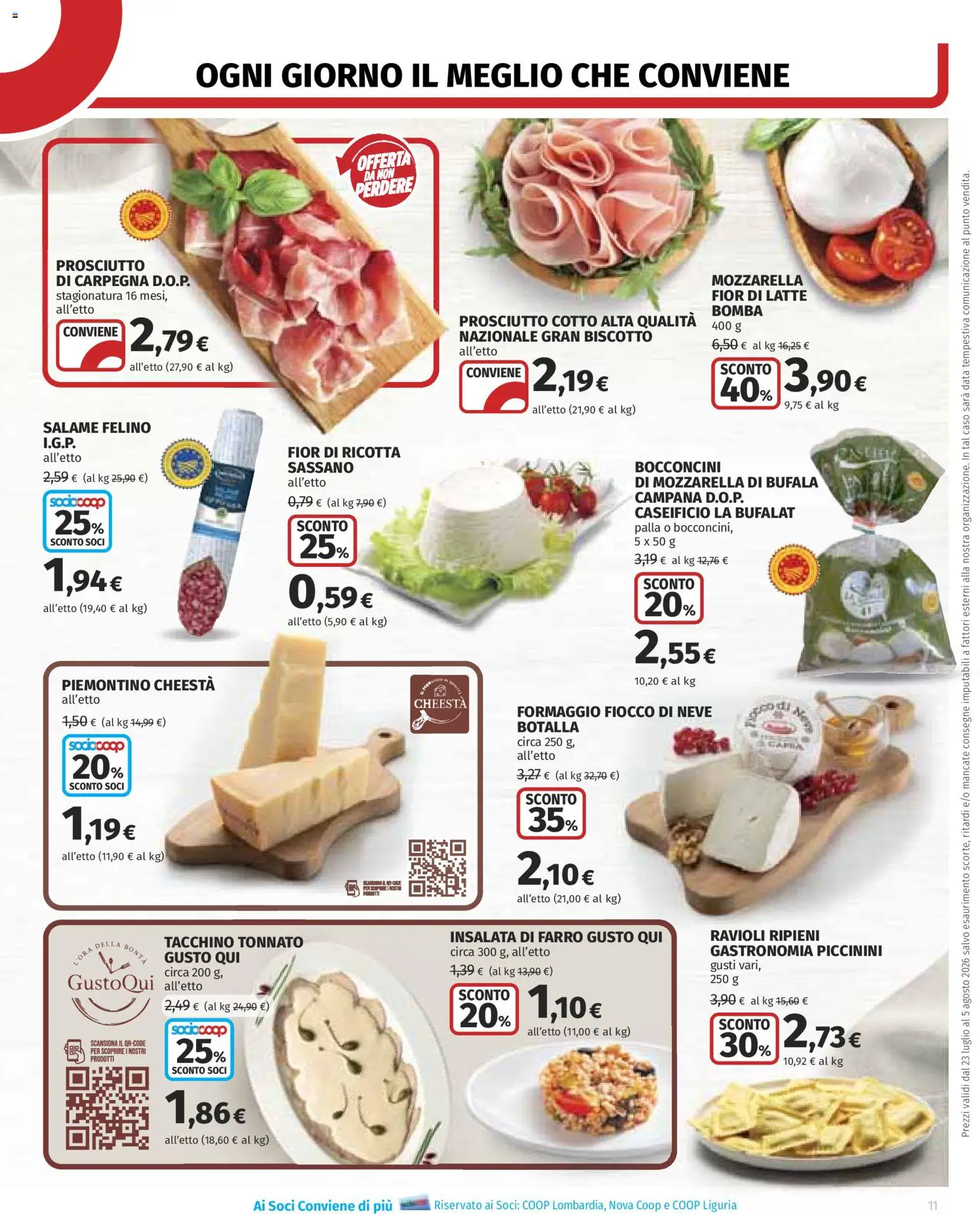 Volantino COOP del 23/07/2026 | Pagina: 11 | Prodotti: Prosciutto Cotto, Tacchino, Prosciutto, Ravioli