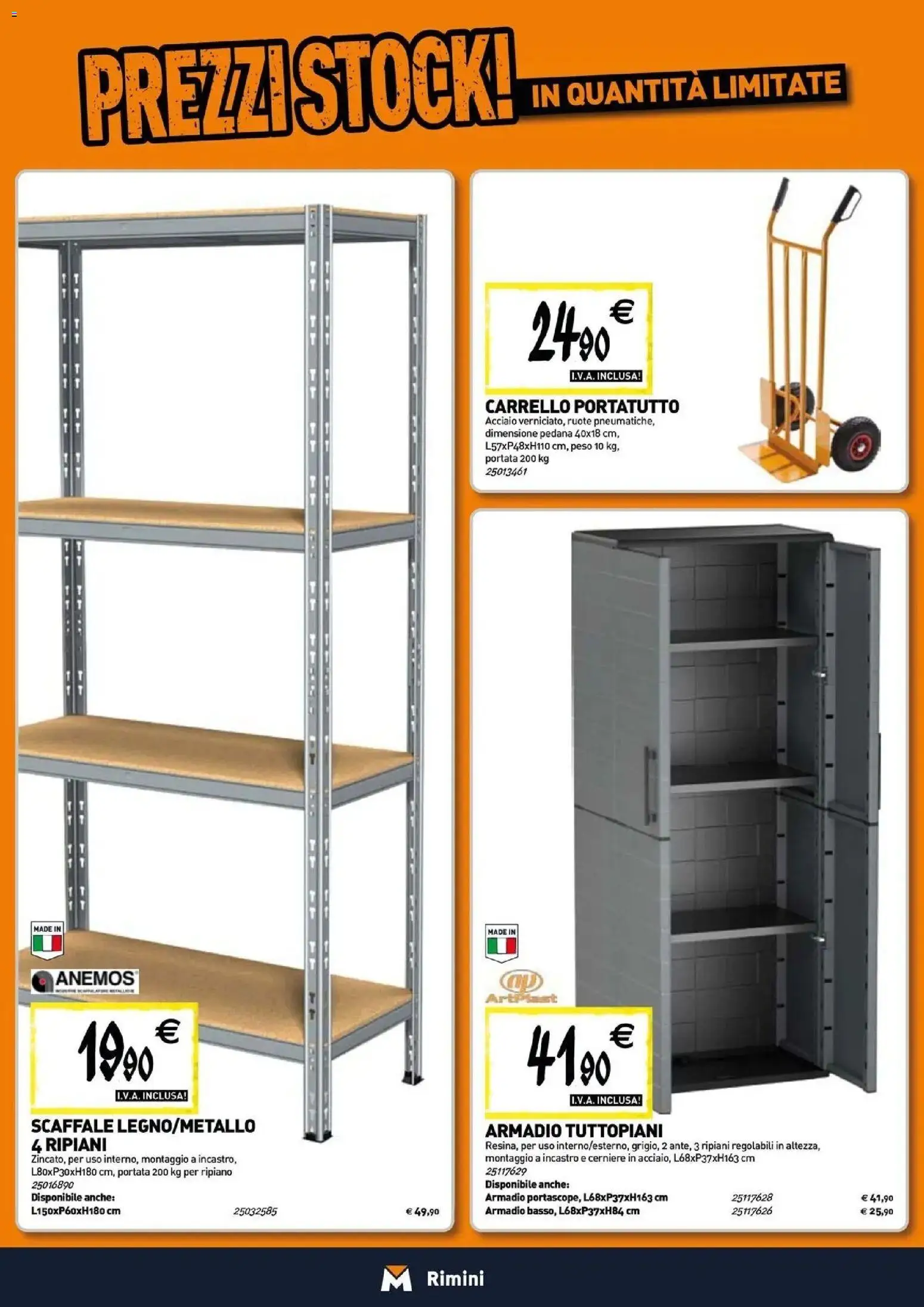Nuovo TECNOMAT catalogo Rimini dal 27/08/2026 > offerte anteprima 🛍️ | Pagina: 16 | Prodotti: Ripiano, Carrello, Scaffale, Armadio