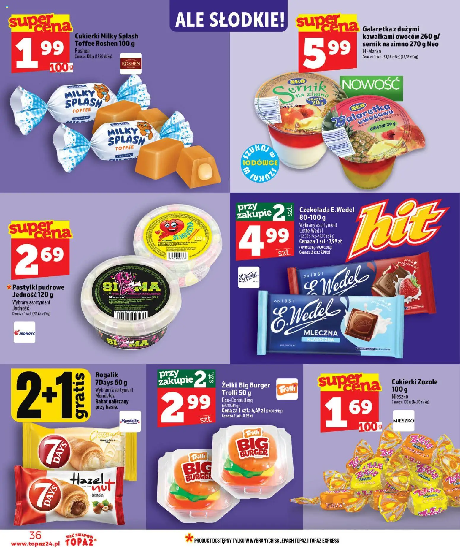 Topaz gazetka od 02.07.2026 | Strona: 36 | Produkty: Cukierki zozole, Galaretka, Żelki, Pastylki pudrowe