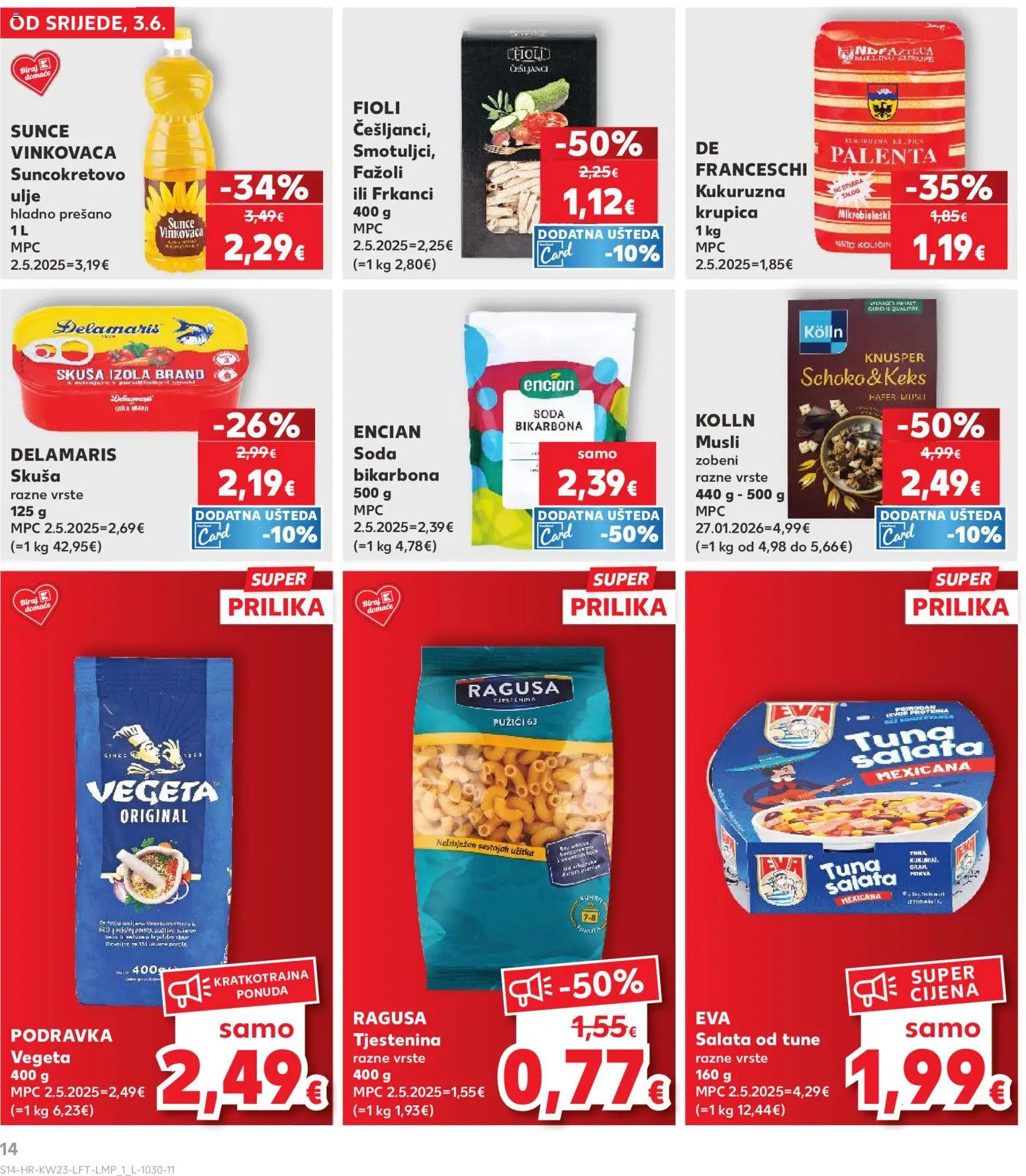Kaufland katalog | vrijedi od 03.06.2026 | Stranica: 14 | Proizvodi: Suncokretovo ulje, Ulje, Salata, Pasta