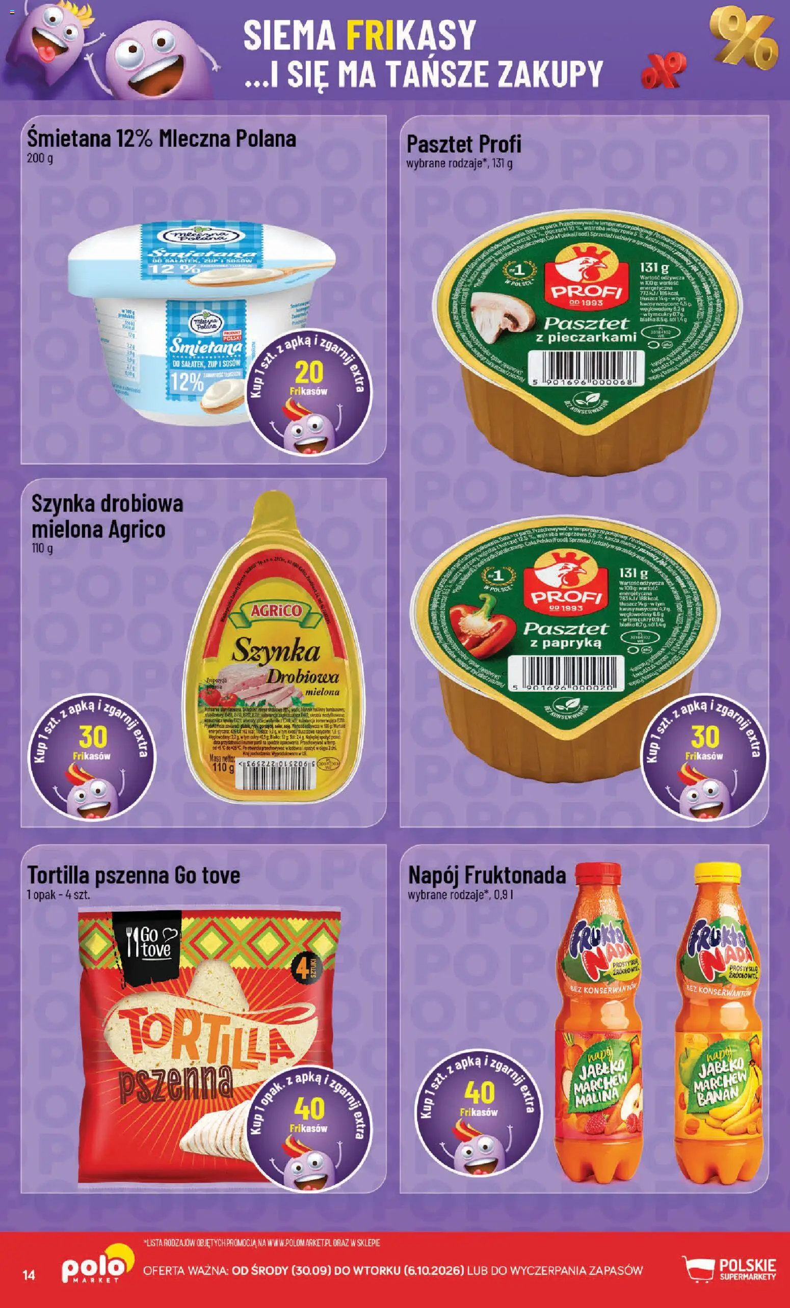 POLOmarket gazetka - Frikasowe Hity od 30.09.2026 | Strona: 14 | Produkty: Tortilla pszenna, Białko, Szynka, Papryka