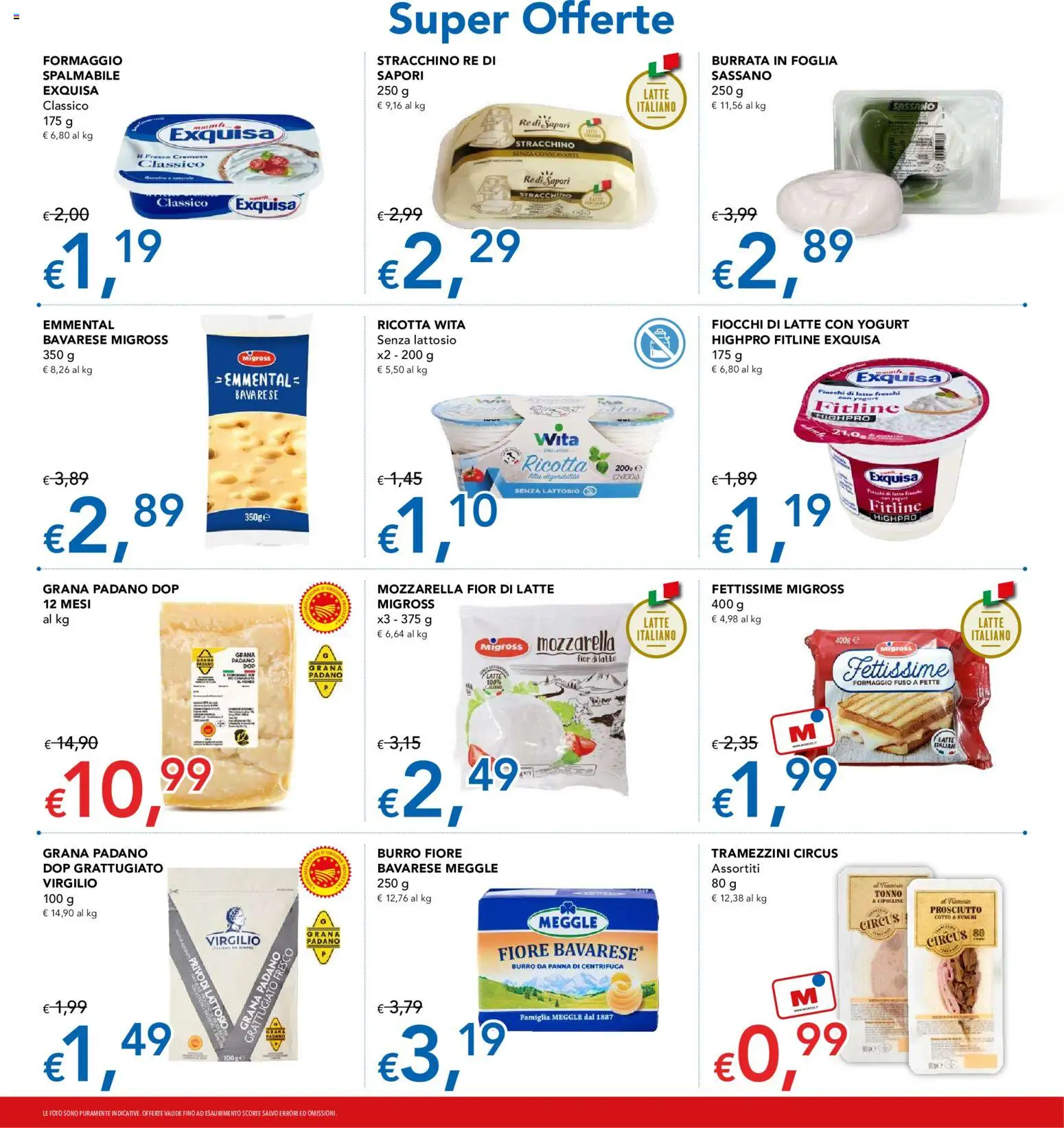 Volantino Migross del 16/07/2026 | Pagina: 5 | Prodotti: Centrifuga, Funghi, Tonno, Burrata