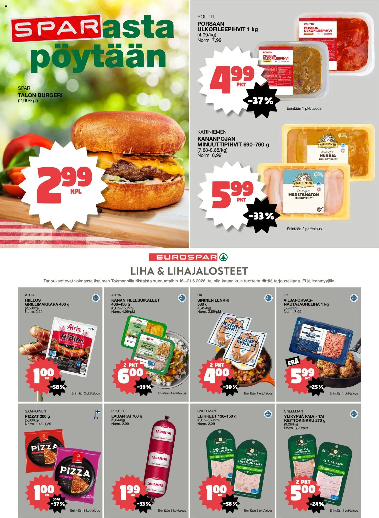 Tokmanni - EUROSPAR avautuu – voimassa 16.06.2026 alkaen | Sivu: 4 | Tuotteet: Jauheliha, Pizza, Grillimakkara, Hunaja