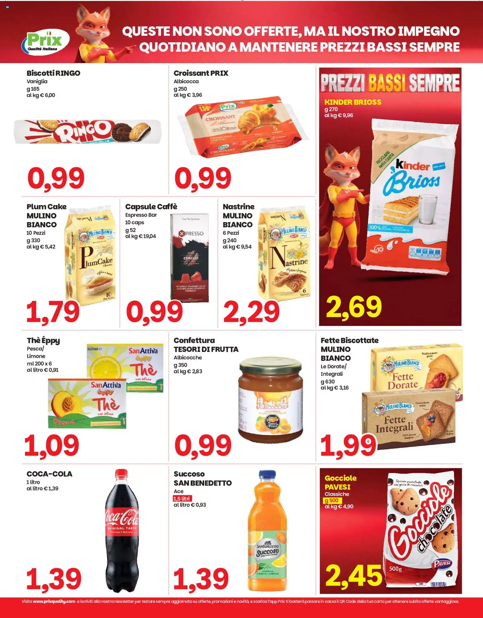 Volantino Prix del 28/07/2026 | Pagina: 9 | Prodotti: Caffè, Frutta, Pesca, Albicocche