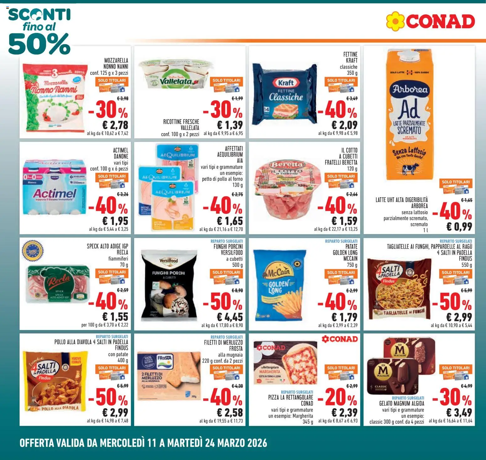 Volantino Conad del 11.03.2026 | Pagina: 2 | Prodotti: Gelato, Latte, Ricotta, Padella