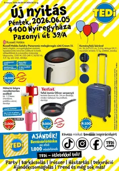 TEDi akciós újság Új nyitás Nyíregyháza - amely érvényes a következő dátumtól: 05.06.2026