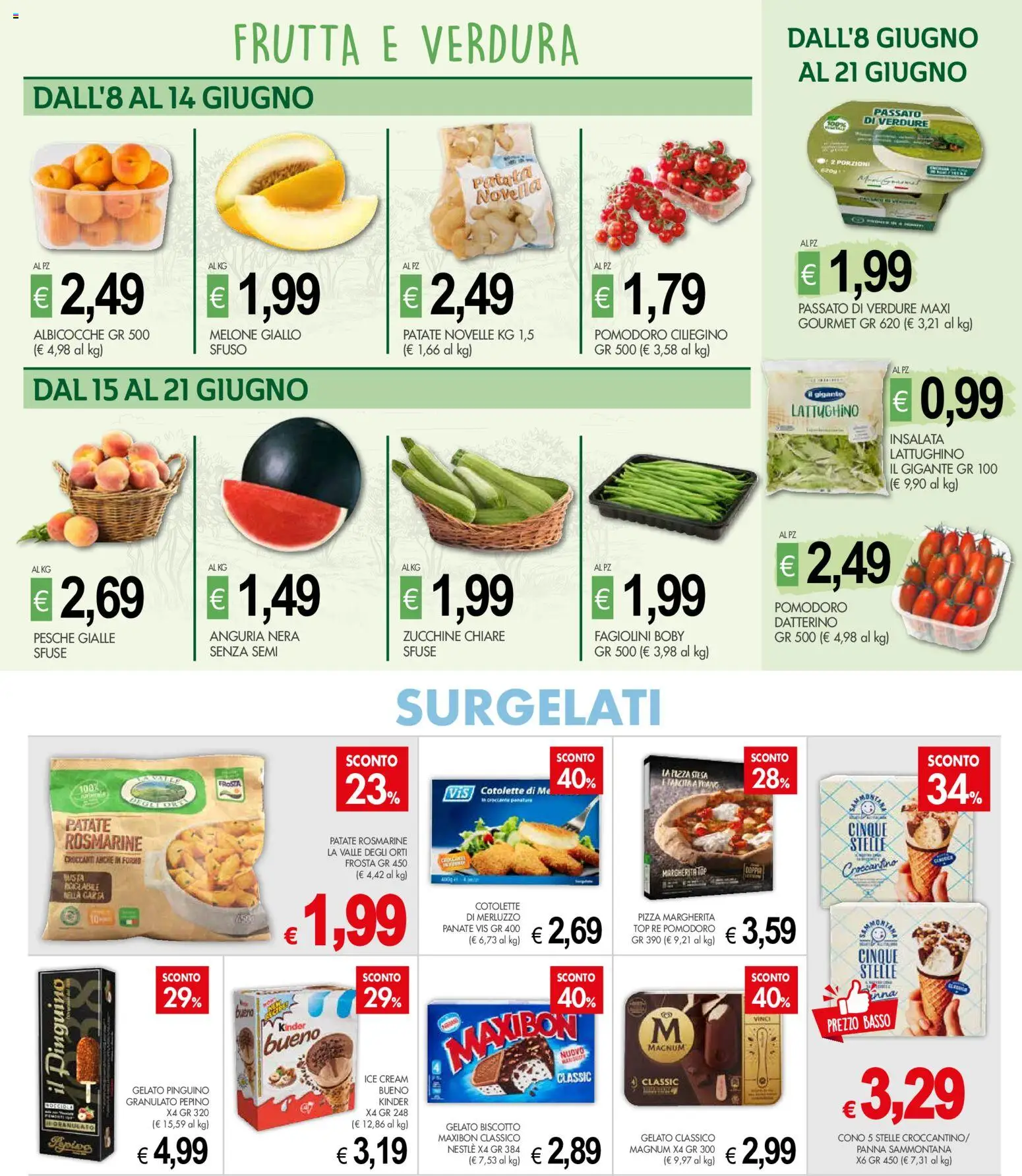 Volantino Presto Fresco del 08.06.2026 | Pagina: 4 | Prodotti: Anguria, Zucchine, Albicocche, Fagiolini