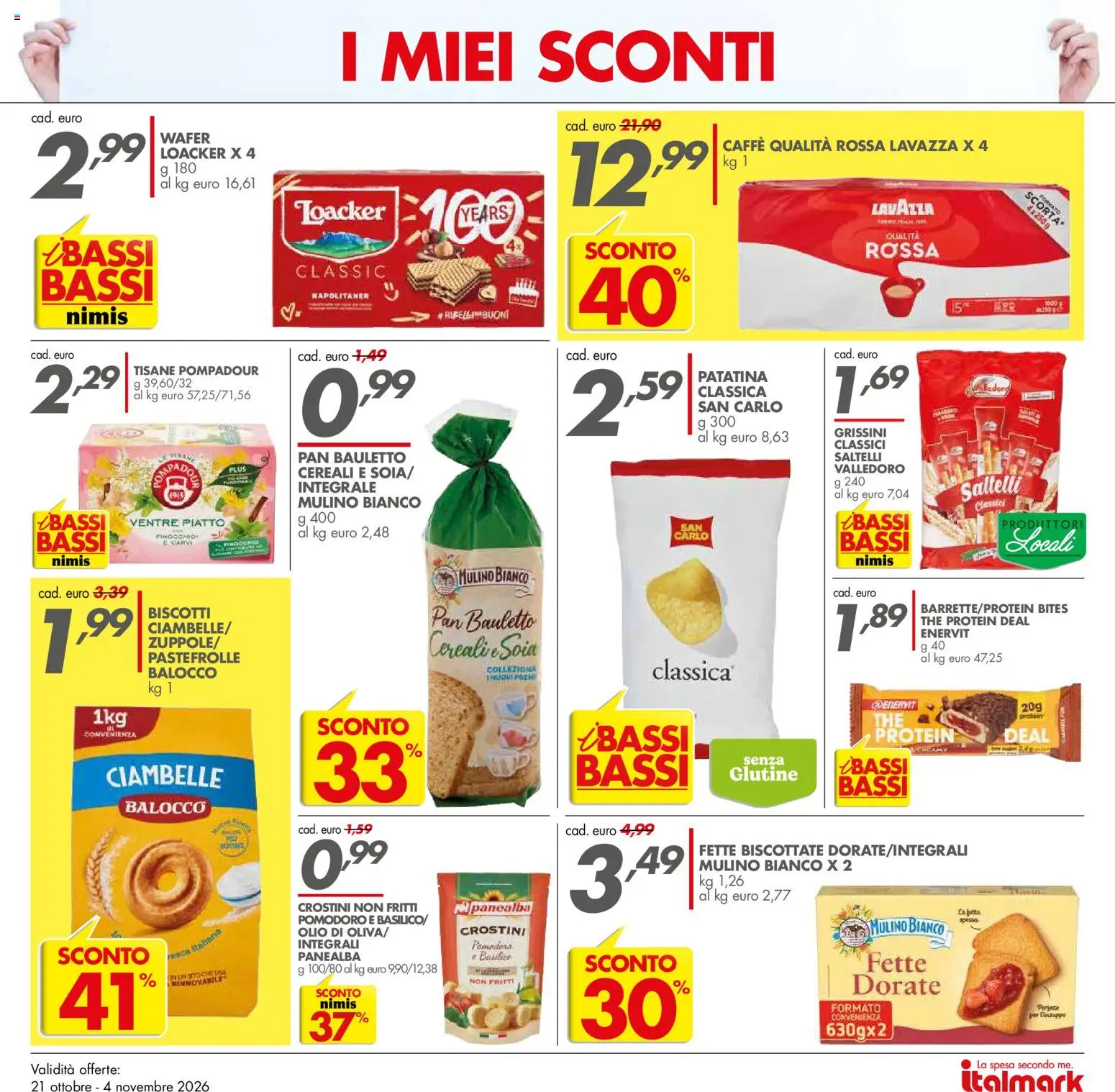 Volantino Italmark del 21/10/2026 | Pagina: 15 | Prodotti: Cereali, The, Crostini, Piatto