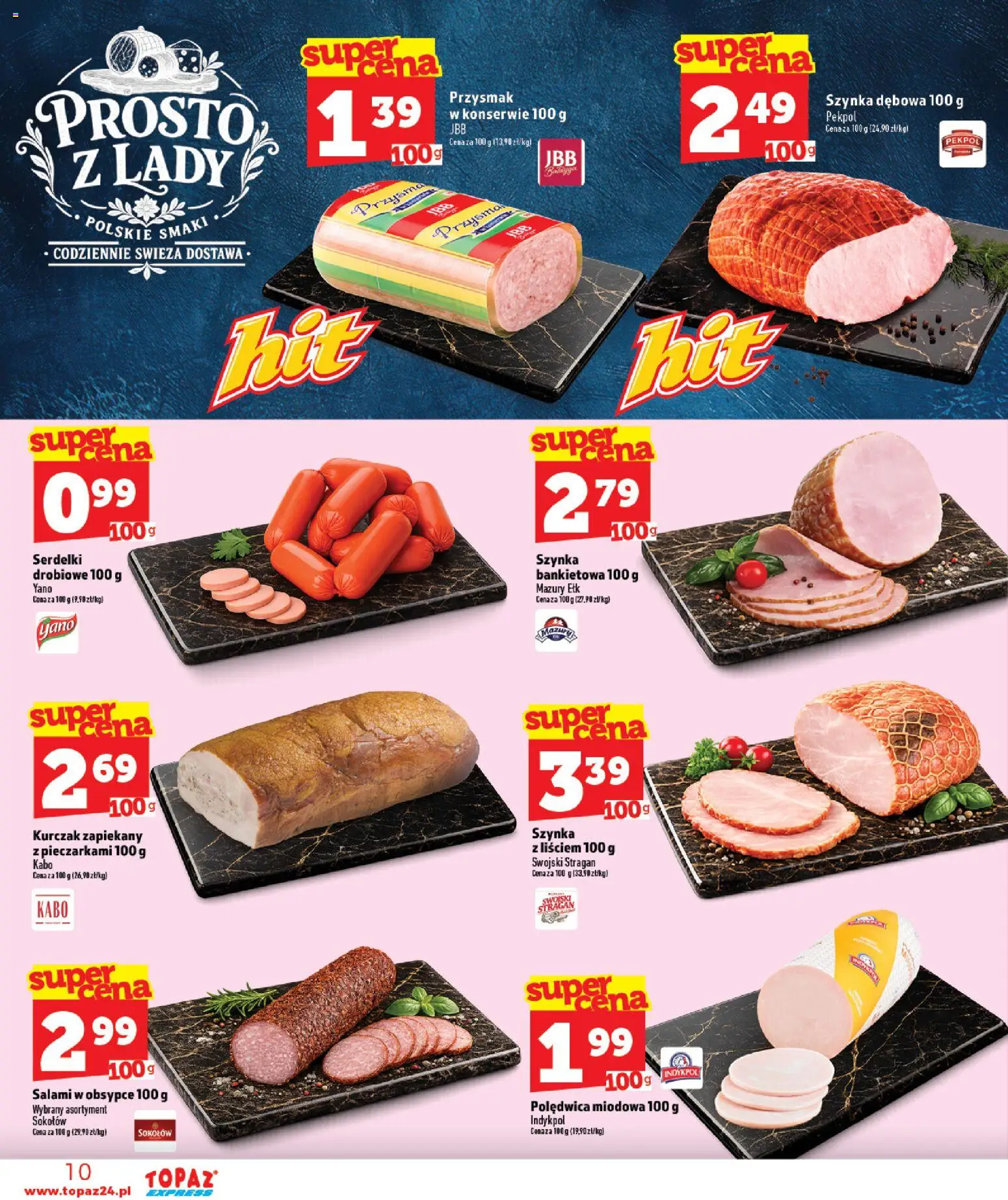 Topaz gazetka - Express od 27.08.2026 | Strona: 10 | Produkty: Kurczak, Szynka, Salami