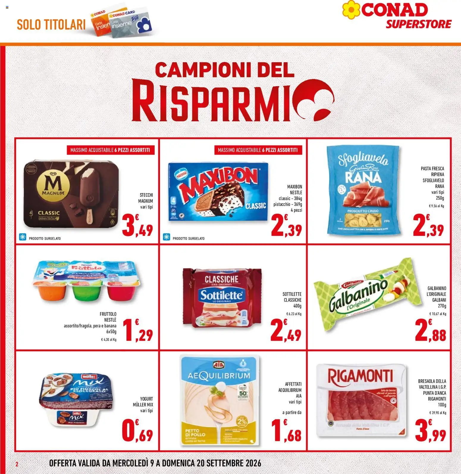Volantino Conad del 09/09/2026 | Pagina: 2 | Prodotti: Petto di Pollo, Prosciutto Crudo, Carne, Pollo arrosto