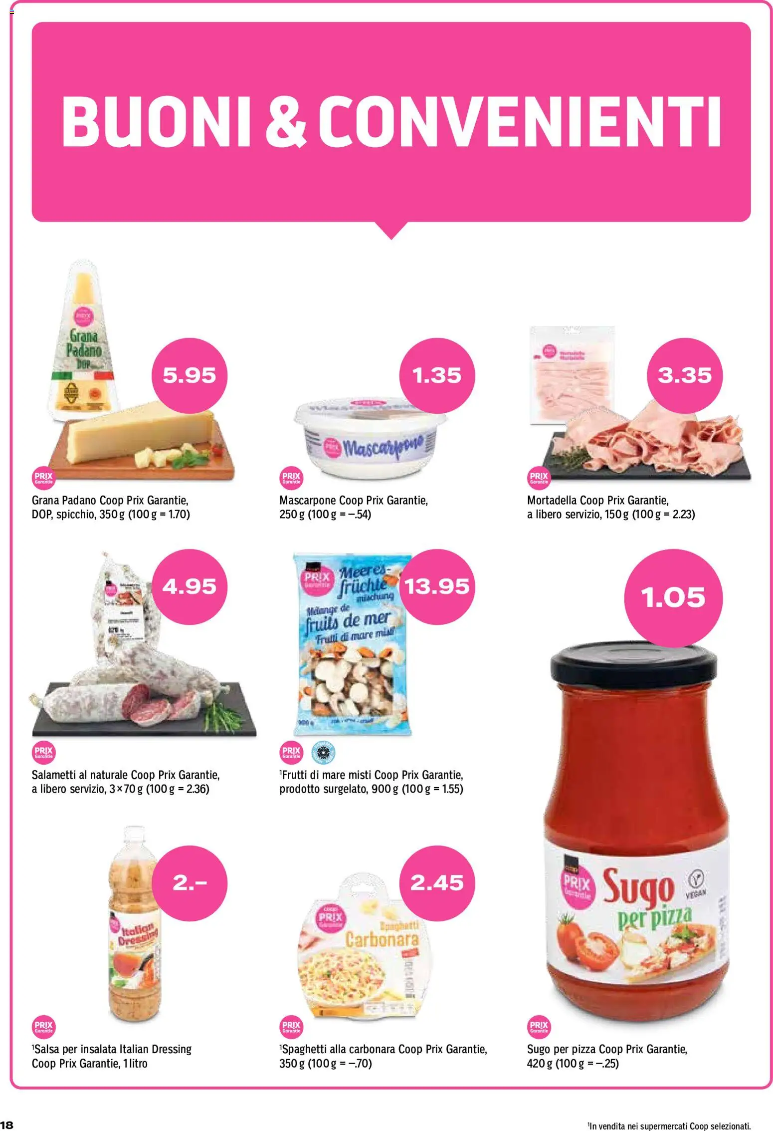 Coop aktionen IT – gültig ab 20.08.2026 | Seite: 18 | Produkte: Grana Padano, Dressing, Salami, Früchte