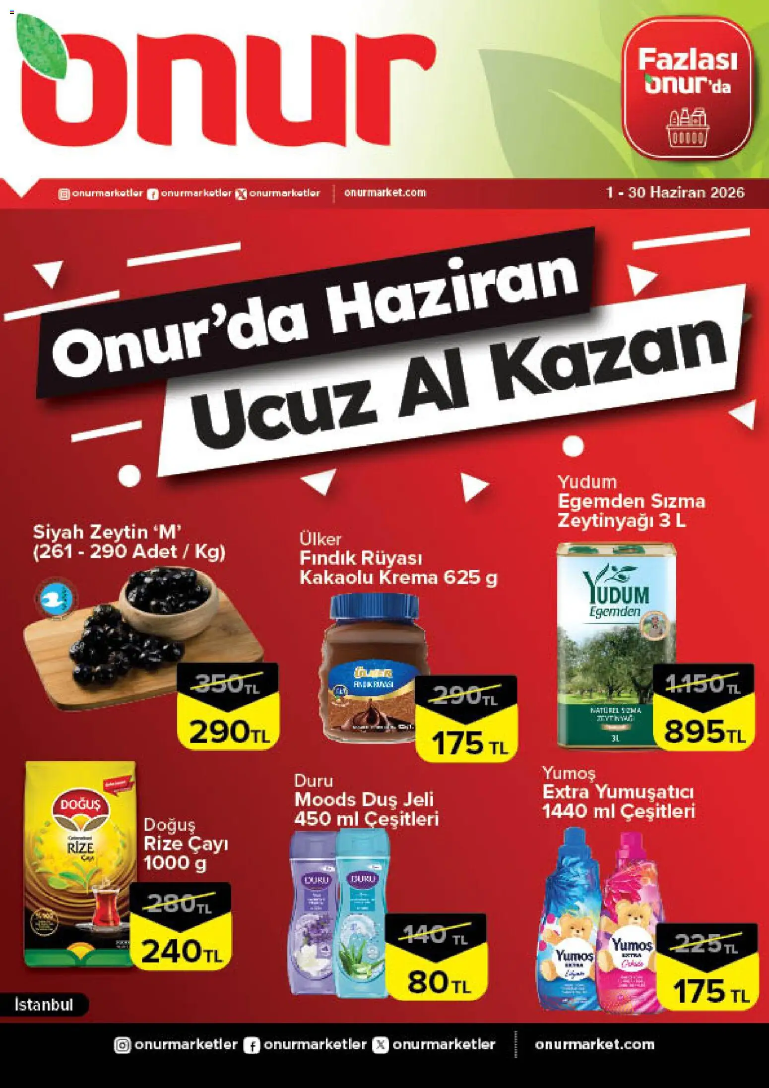 Onur Market - Onur'da Haziran Ucuz Al Kazan - 04.06.2026 tarihinden itibaren geçerlidir | Sayfa: 1 | Ürünler: Duş, Duş jeli, Krema, Zeytin