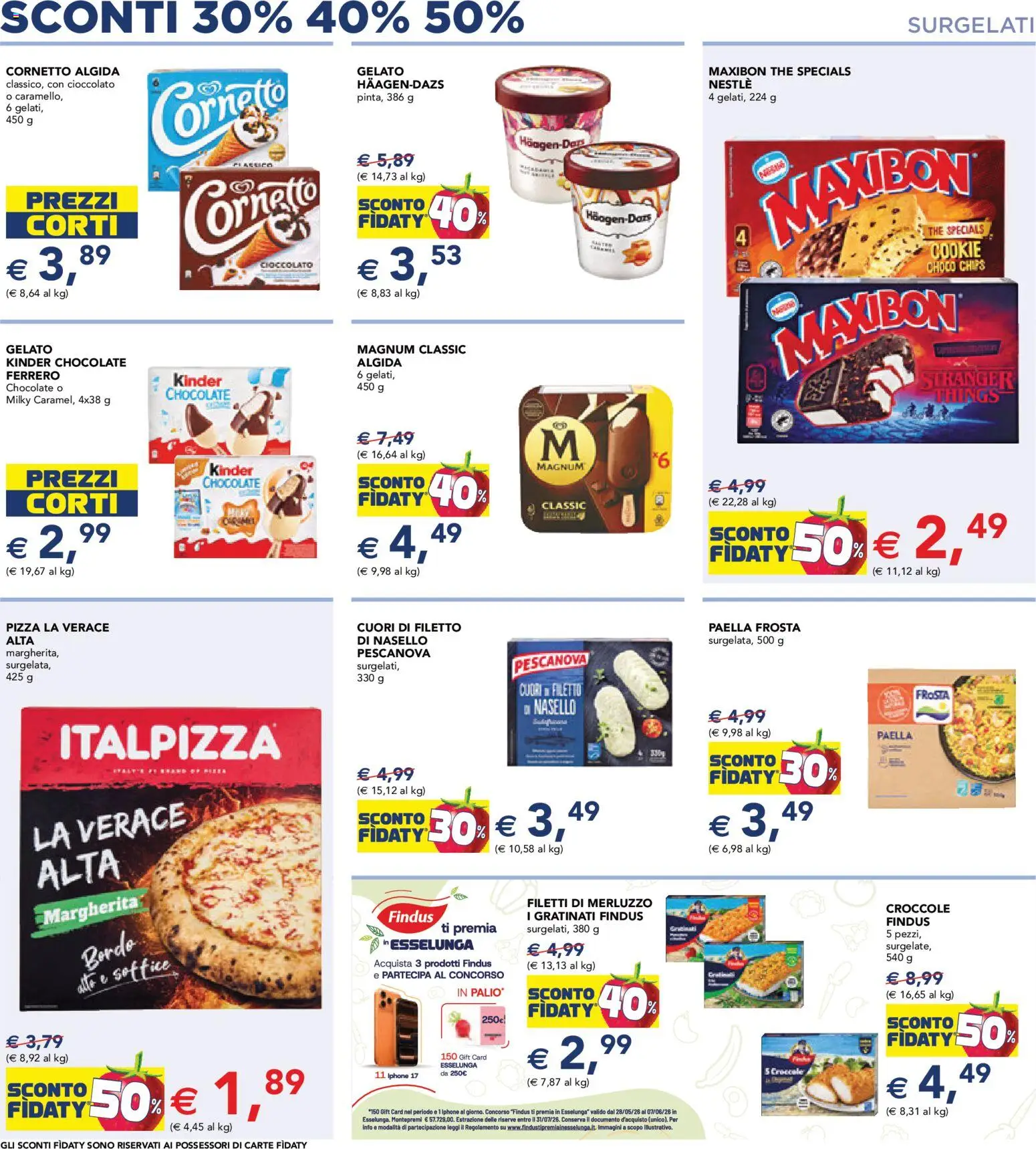 Volantino Esselunga S del 28.05.2026 | Pagina: 4 | Prodotti: Pizza, Merluzzo, Gelato, Paella