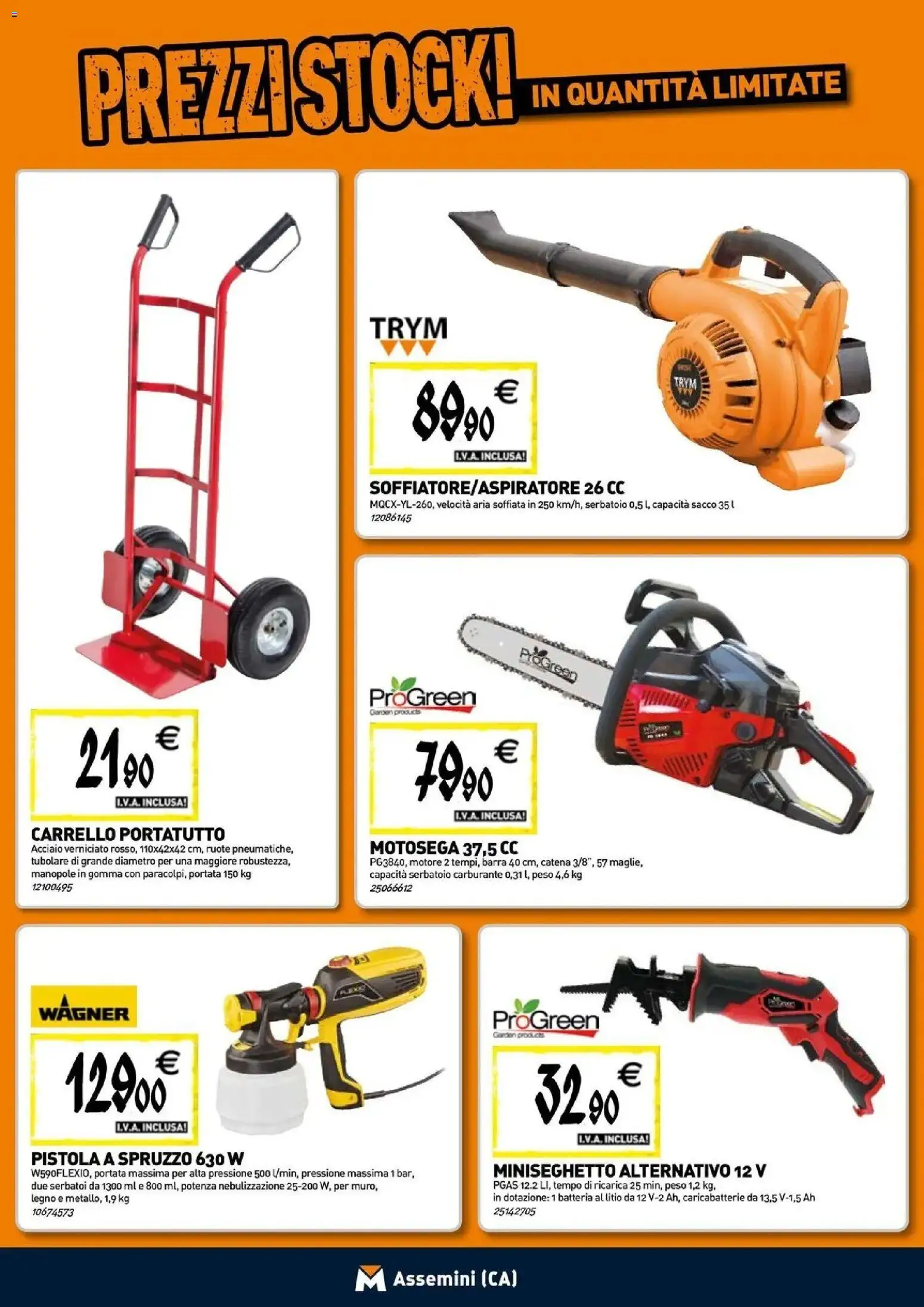 Nuovo TECNOMAT - Straordinari prezzi stock! dal 24/09/2026 > offerte anteprima 🛍️ | Pagina: 19 | Prodotti: Carrello, Motosega, Batteria, Caricabatterie