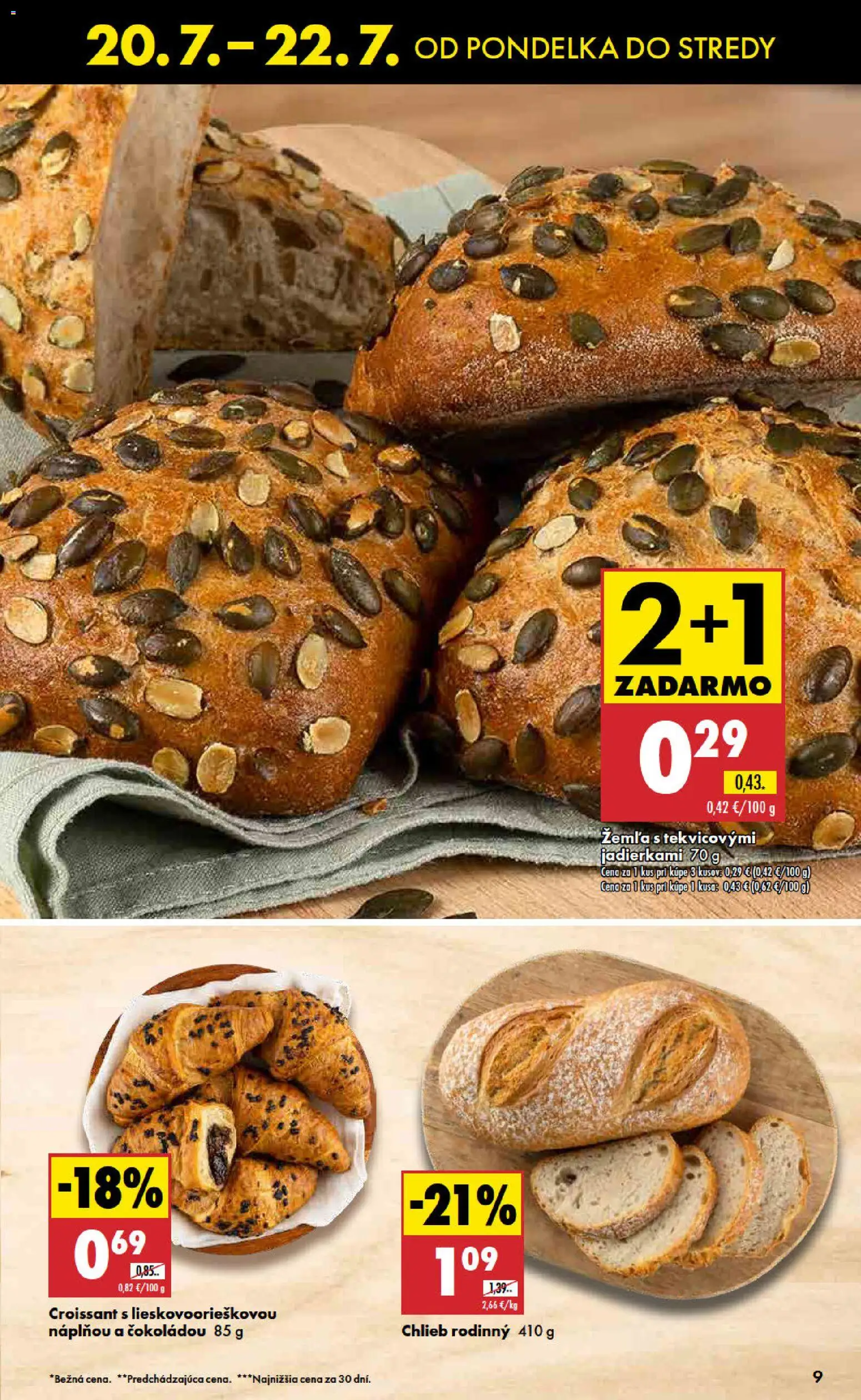 Nové Biedronka akcie – leták je platný od 20.07.2026 | Strana: 9 | Produkty: Chlieb, Croissant