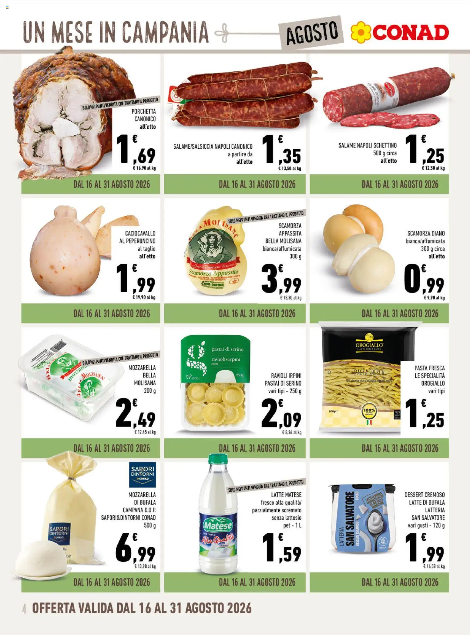 Volantino Conad del 01/08/2026 | Pagina: 4 | Prodotti: Porchetta, Salame, Latte, Peperoncino