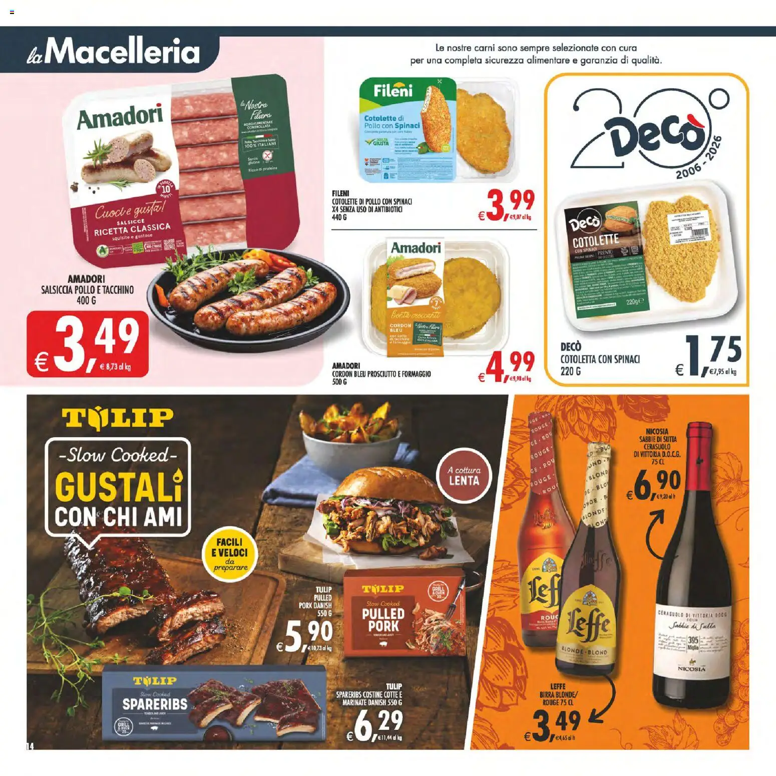 Volantino Decò del 11/08/2026 | Pagina: 17 | Prodotti: Birra, Pollo, Spinaci, Cotolette di pollo