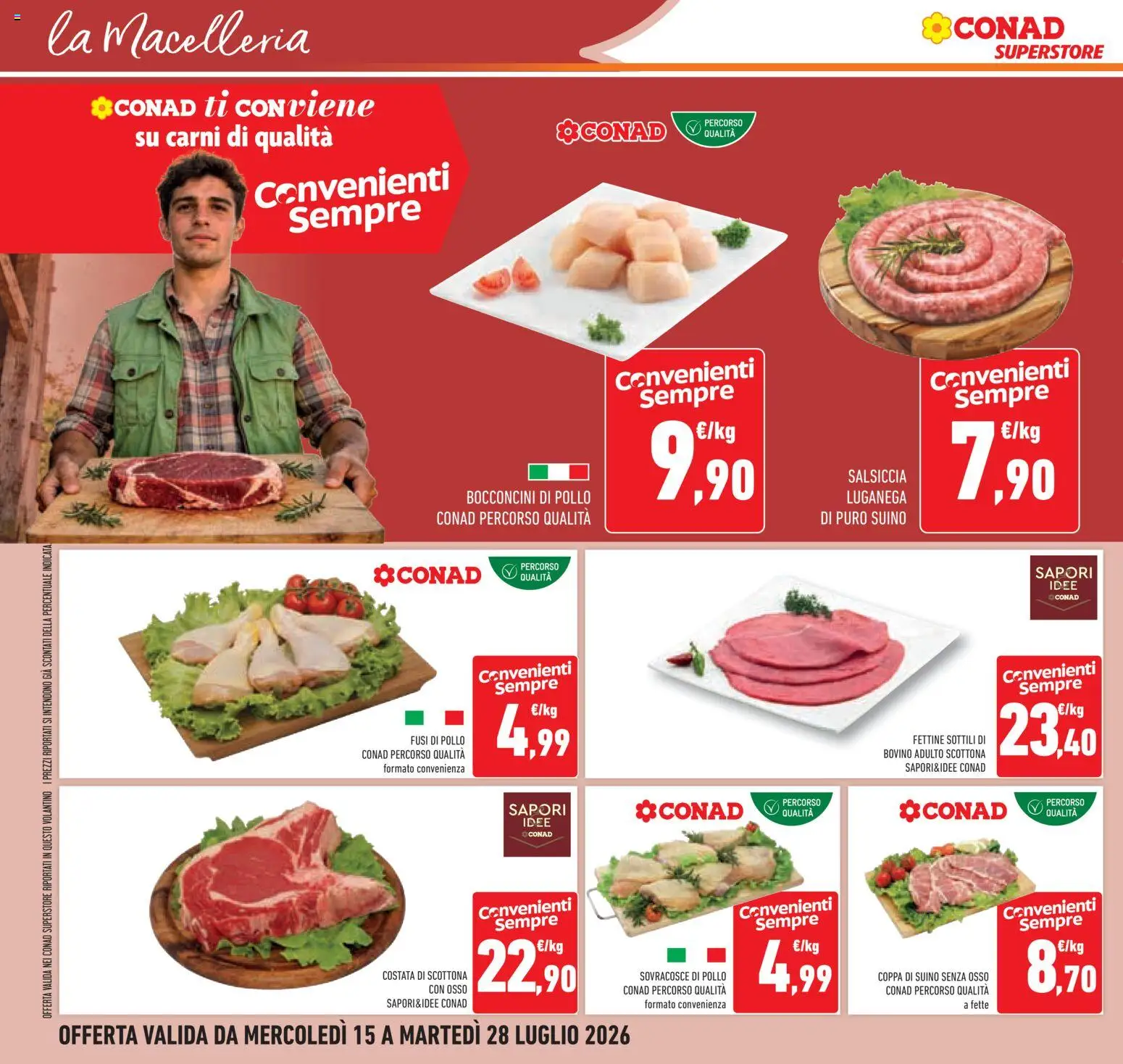Volantino Conad del 15/07/2026 | Pagina: 16 | Prodotti: Bovino, Pollo, Suino, Salsiccia