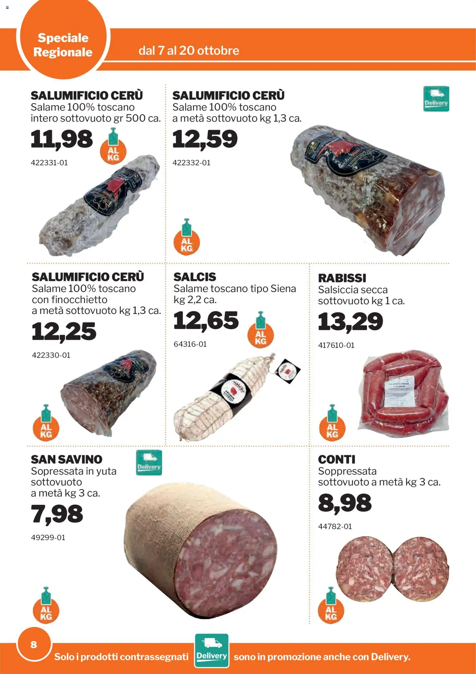 Volantino Sogegross del 07/10/2026 | Pagina: 8 | Prodotti: Salame, Salsiccia