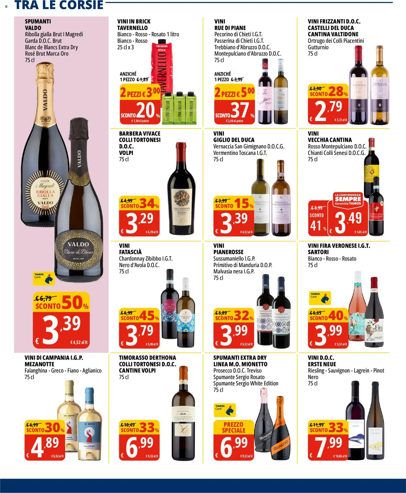 Volantino Tigros del 15/07/2026 | Pagina: 18 | Prodotti: Prosecco, Vino, Spumante, Vino rosso