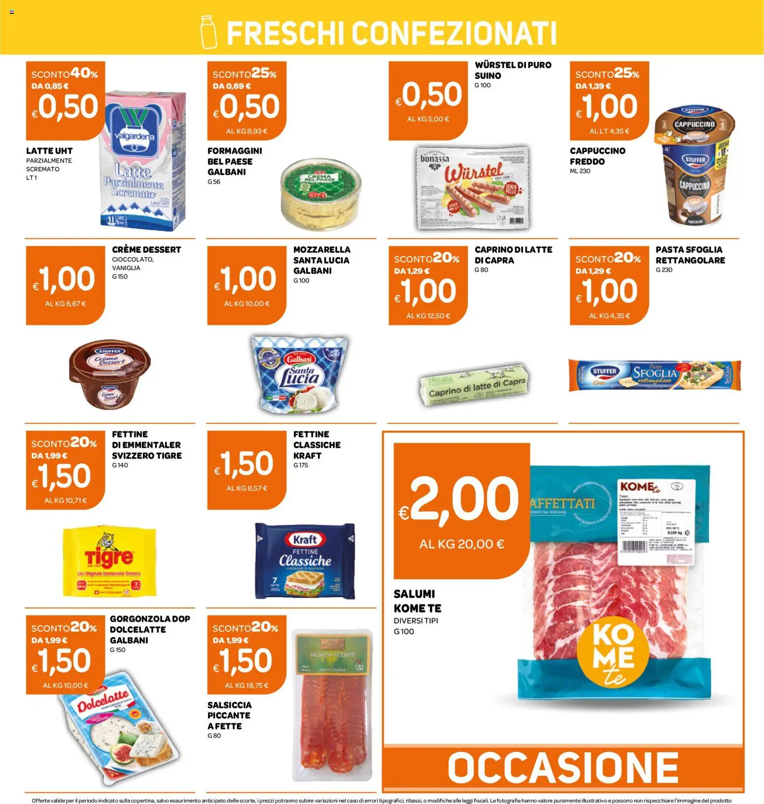 Volantino Ekom del 16.06.2026 | Pagina: 6 | Prodotti: Pasta sfoglia, Salsiccia, Wurstel, Gorgonzola