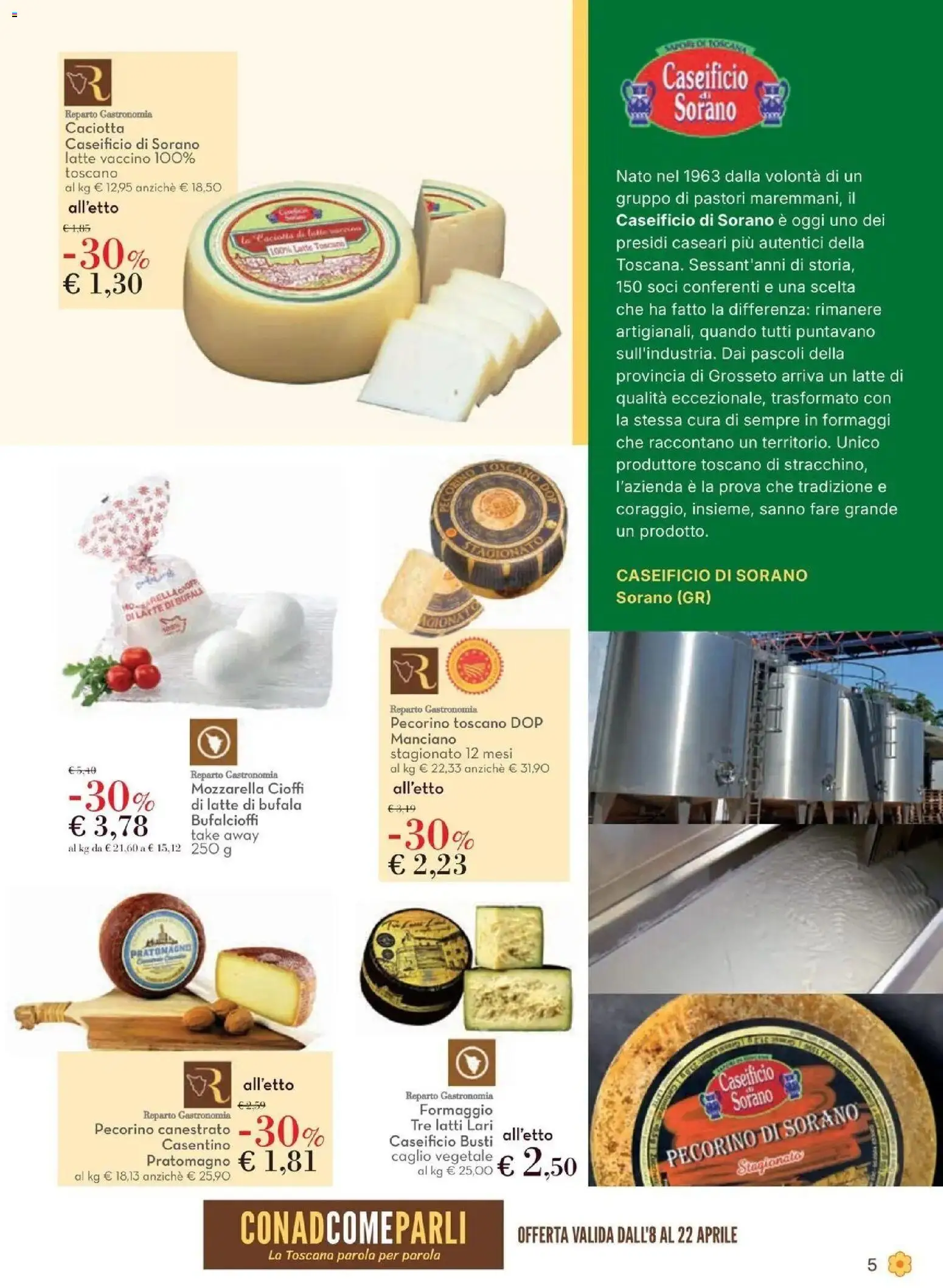 Volantino Conad del 08.04.2026 | Pagina: 5 | Prodotti: Mozzarella, Latte, Formaggio, Pecorino