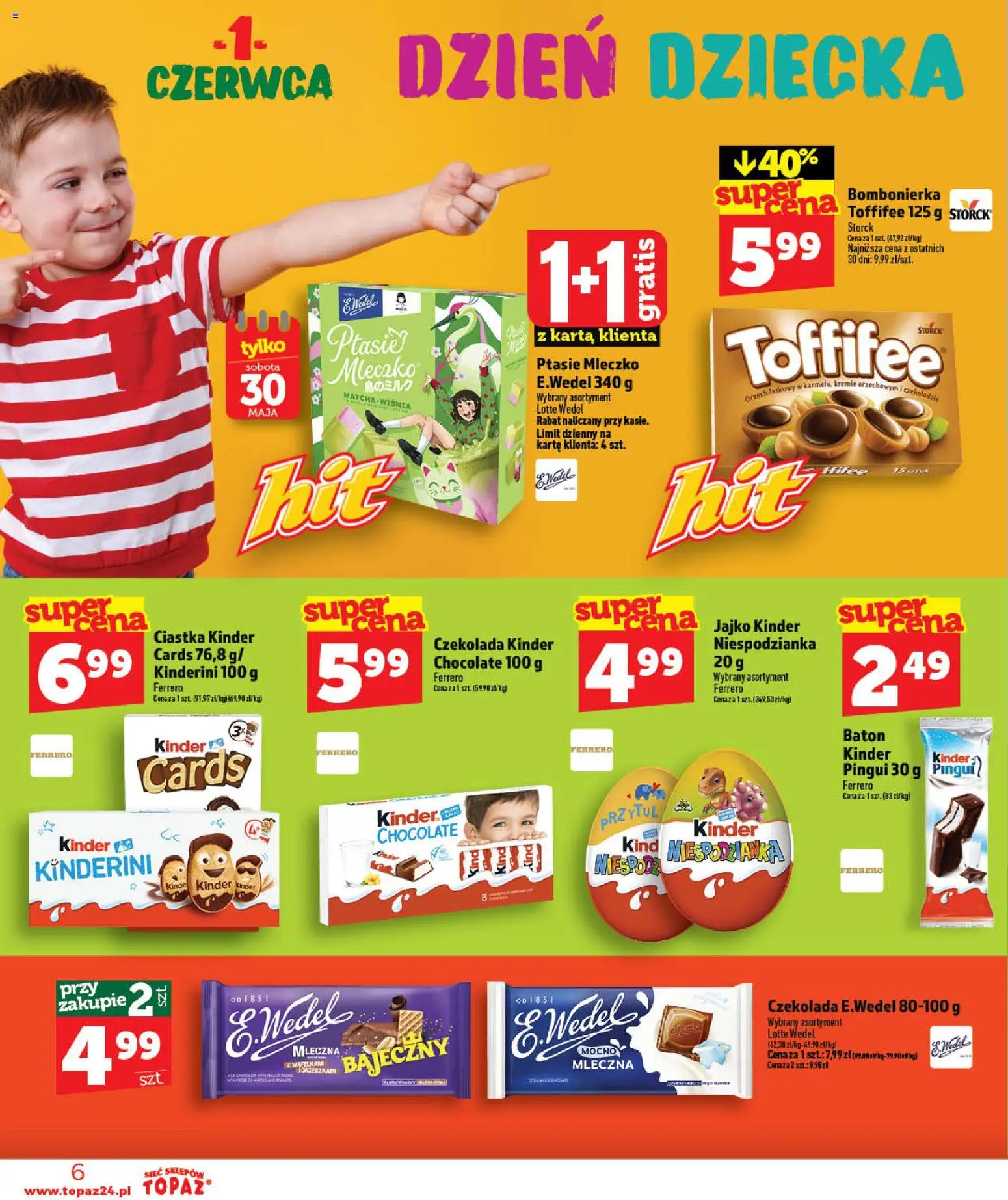 Topaz gazetka - Otwarcie Stoczek Łukowski od 30.05.2026 | Strona: 6 | Produkty: Bombonierka, Toffifee, Ptasie mleczko, Kinder cards